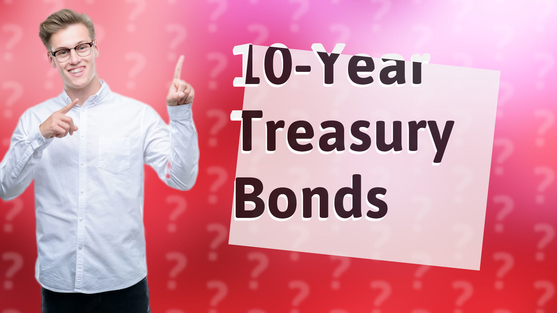 10-Year Treasury Bonds