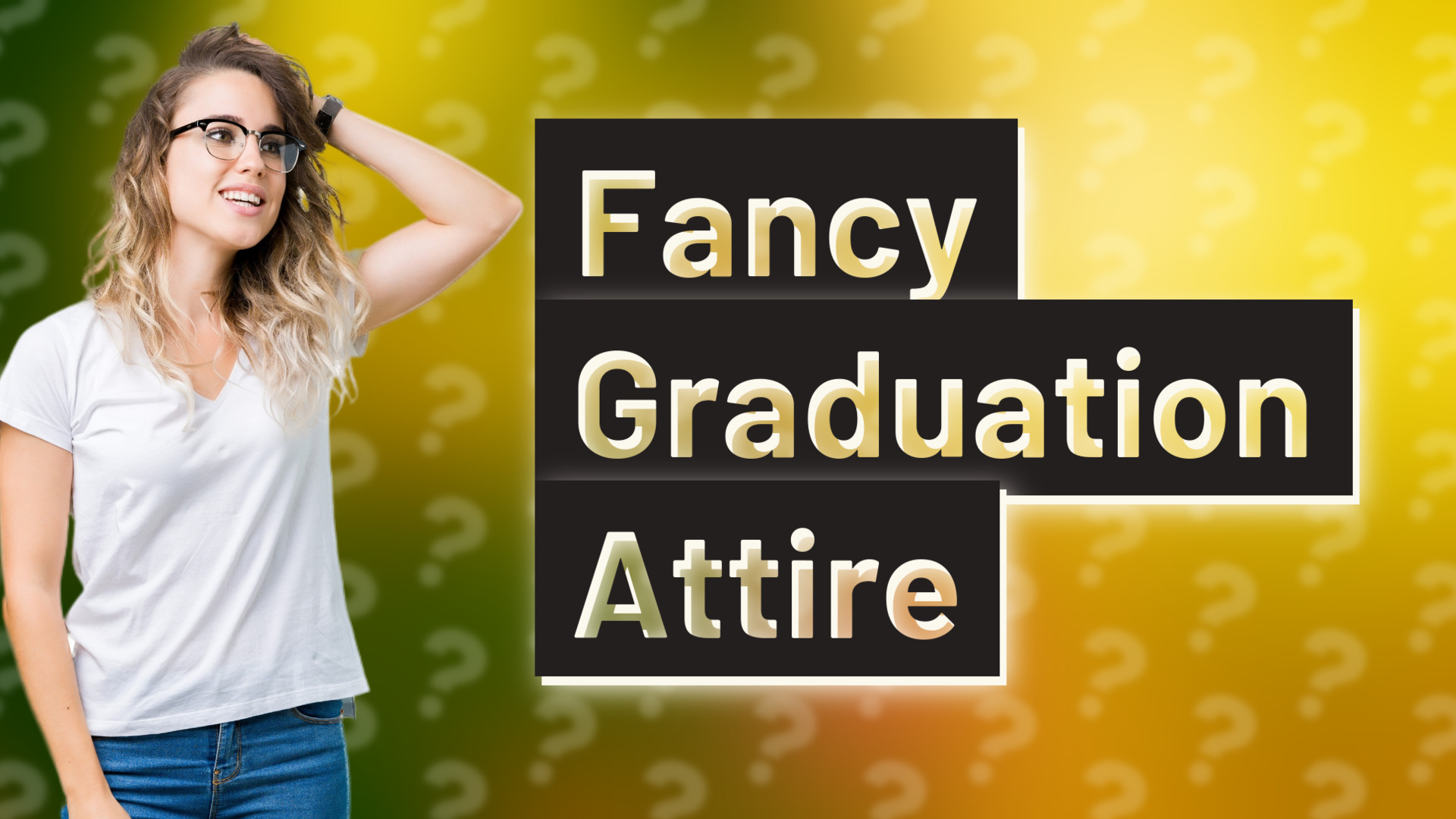 Fancy Graduation Attire