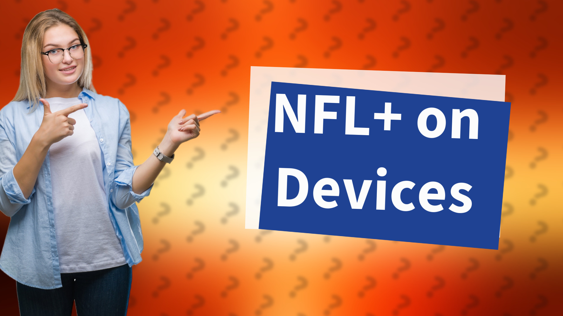 NFL+ on Devices