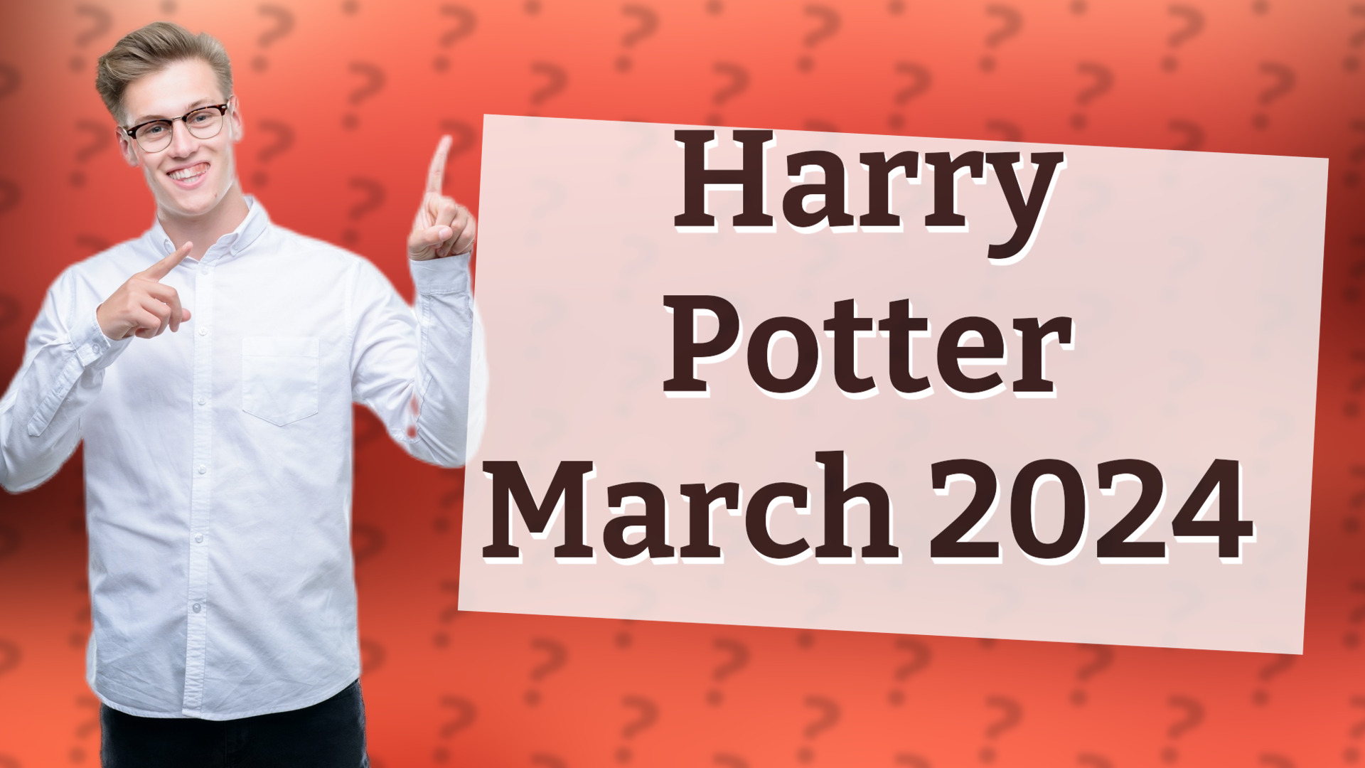 Harry Potter March 2024