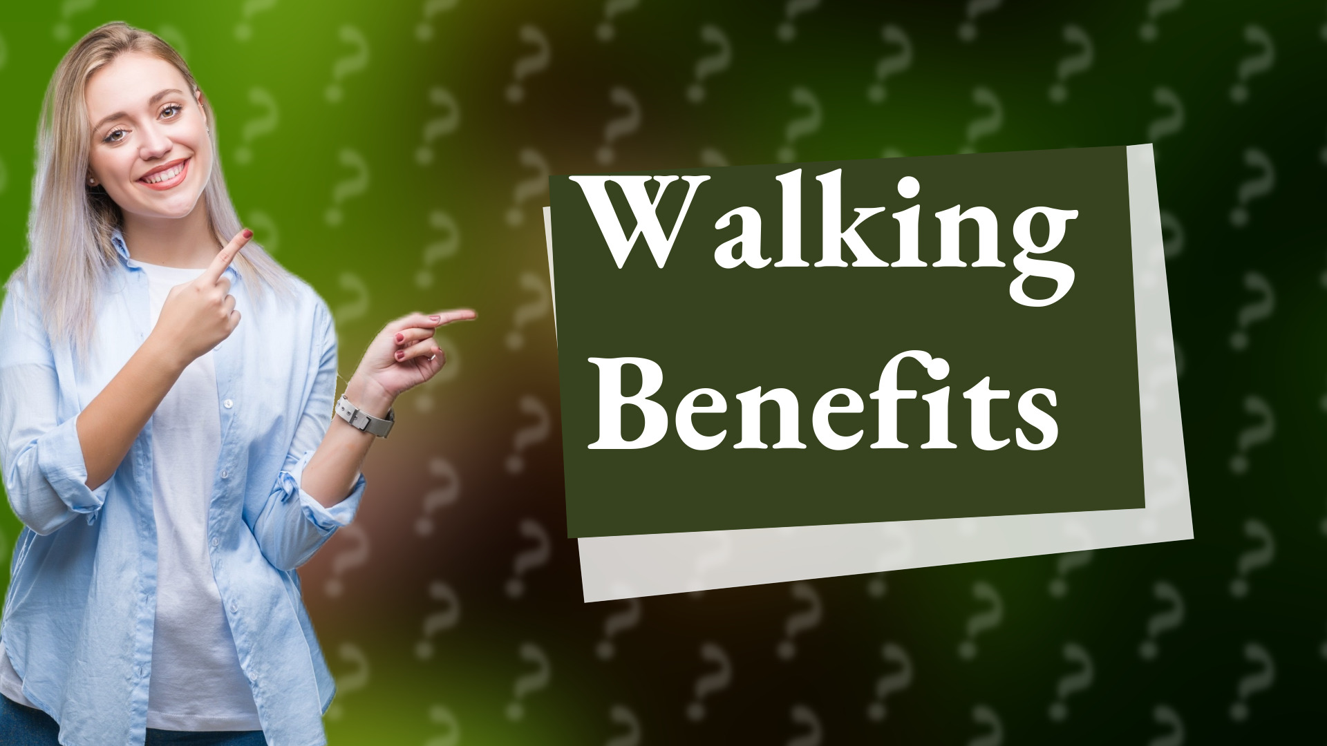 Walking Benefits