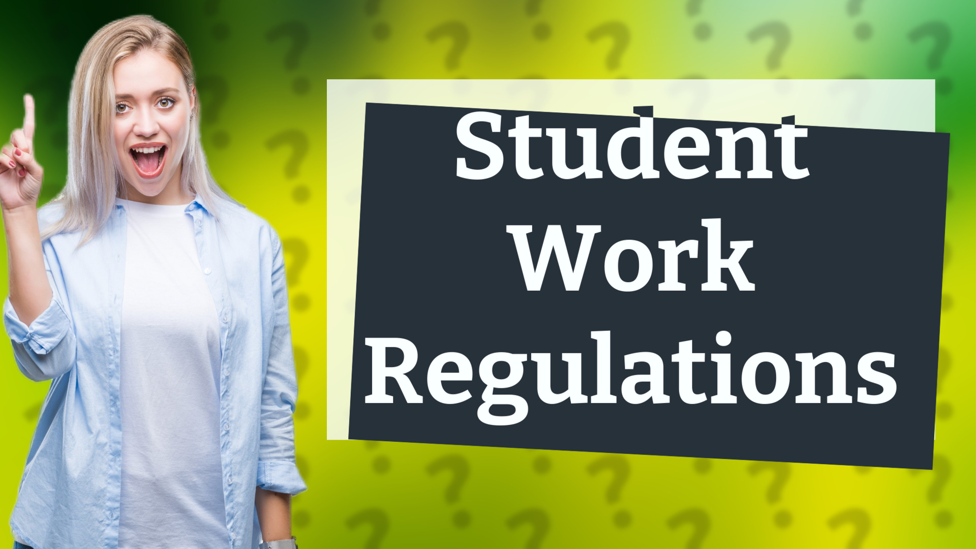 Student Work Regulations