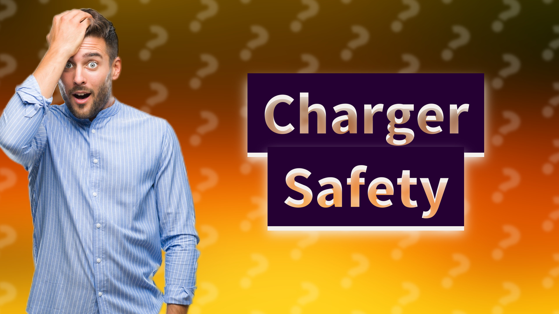 Charger Safety