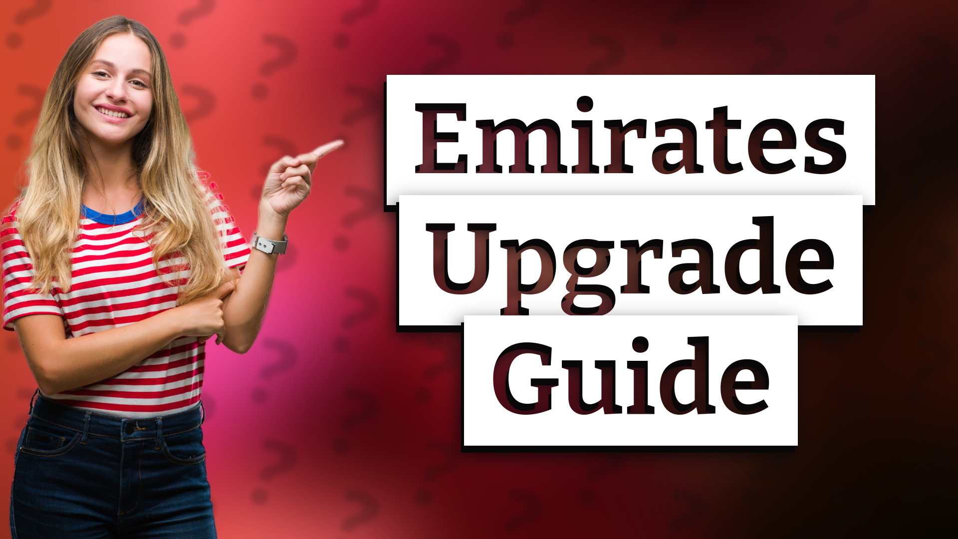 Emirates Upgrade Guide