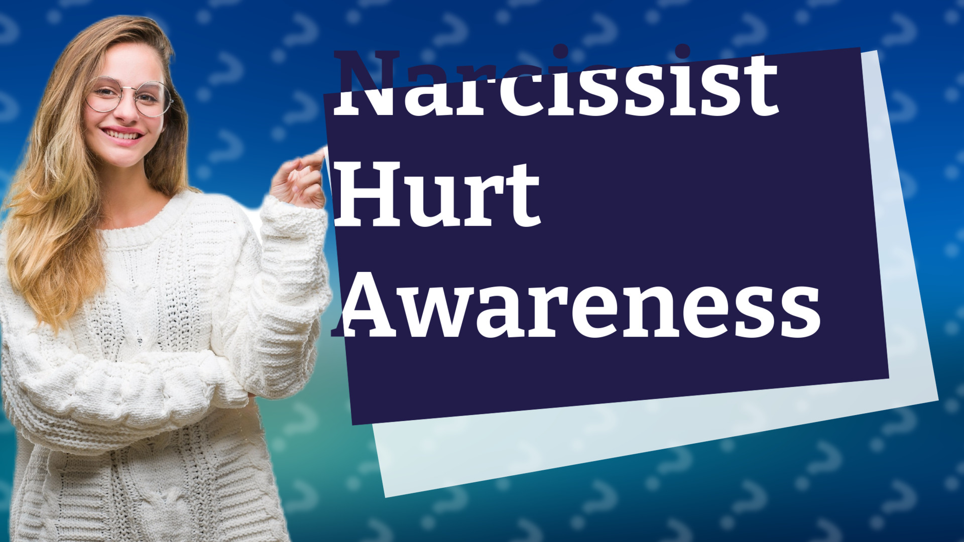 Narcissist Hurt Awareness