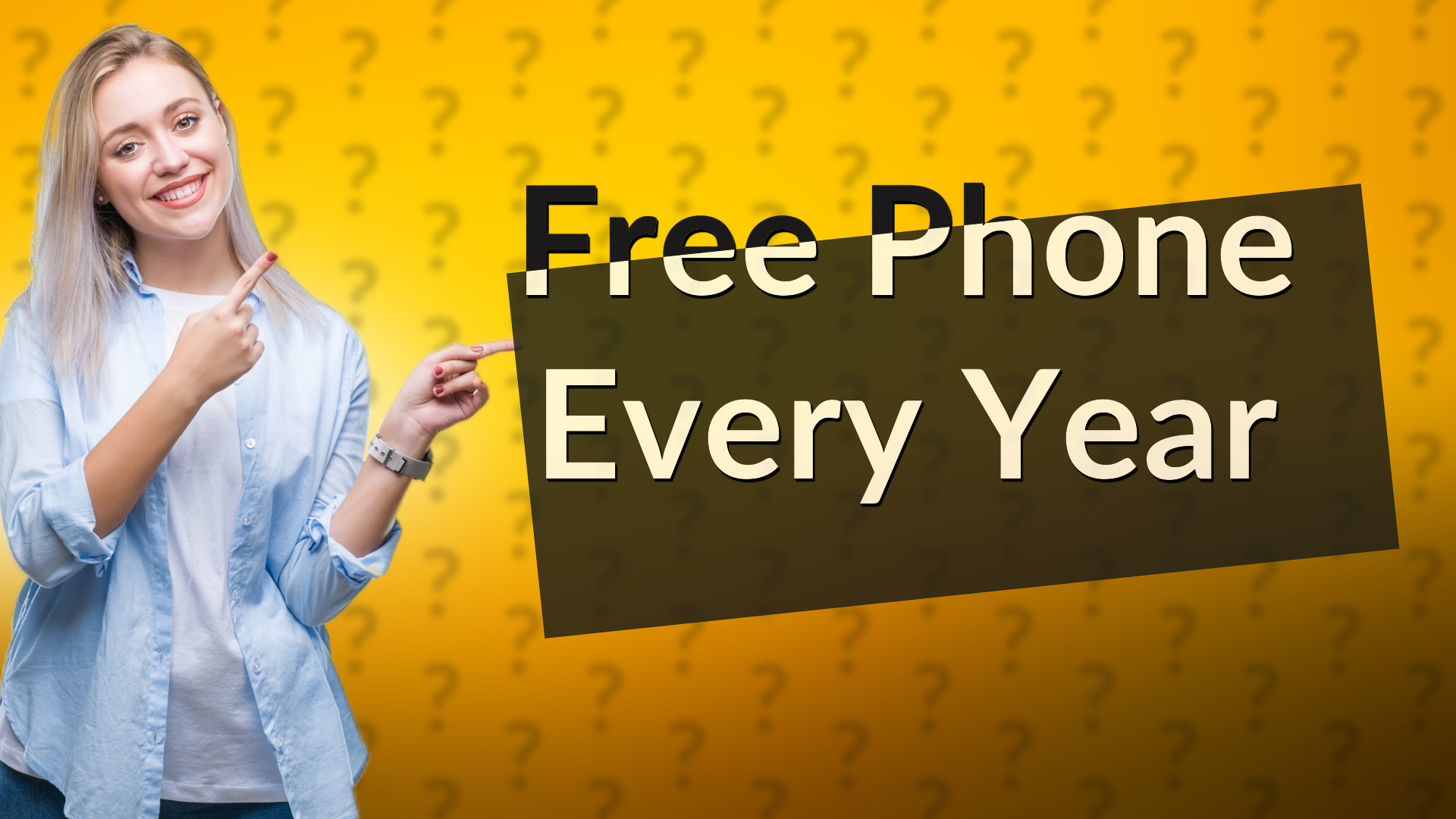 Free Phone Every Year