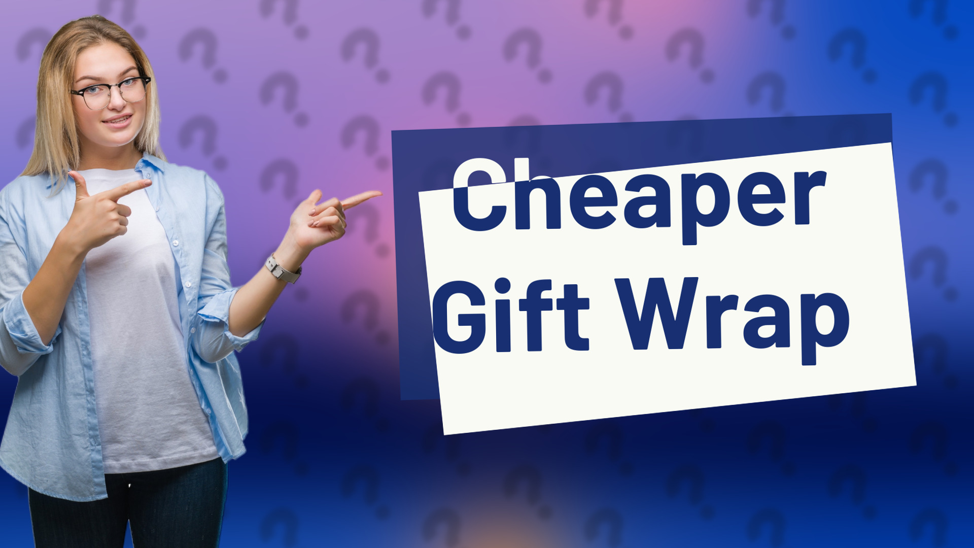 Cheaper Gift Wrap