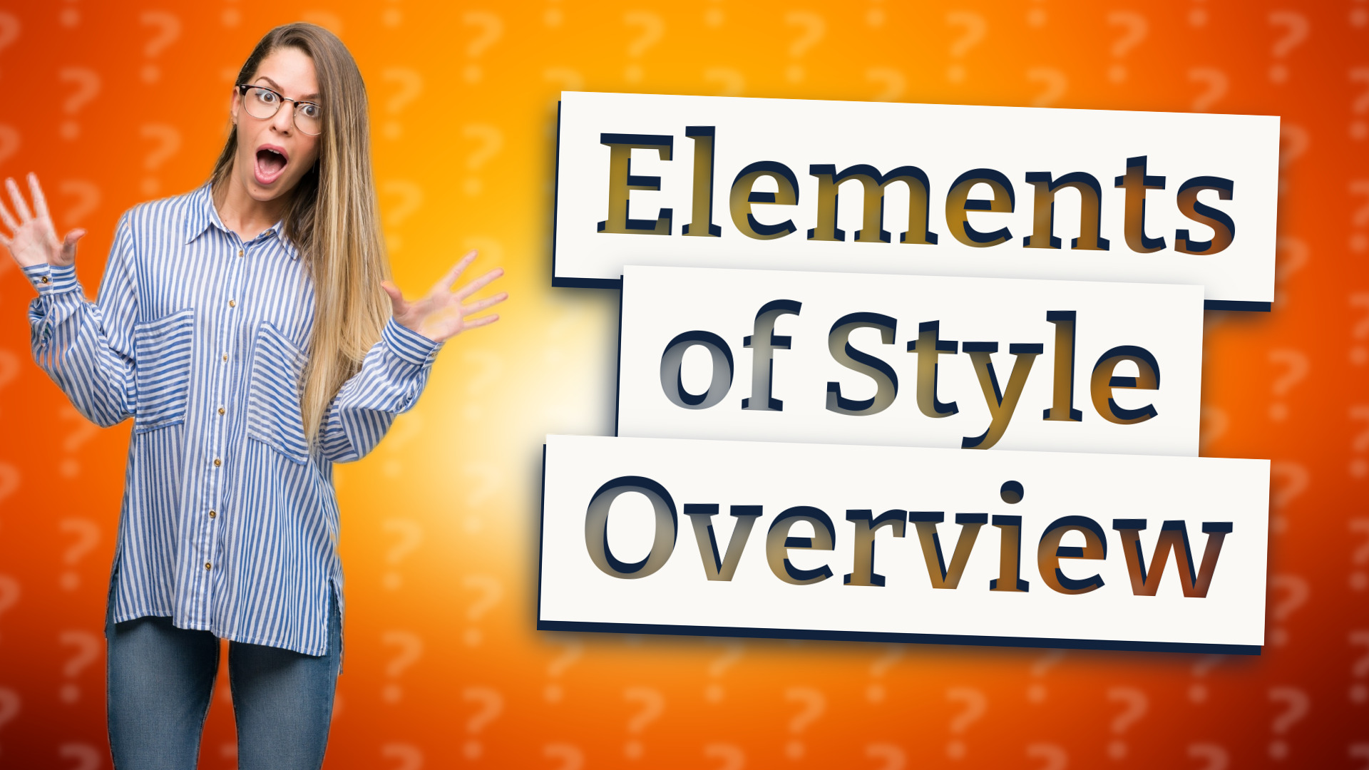 Elements of Style Overview