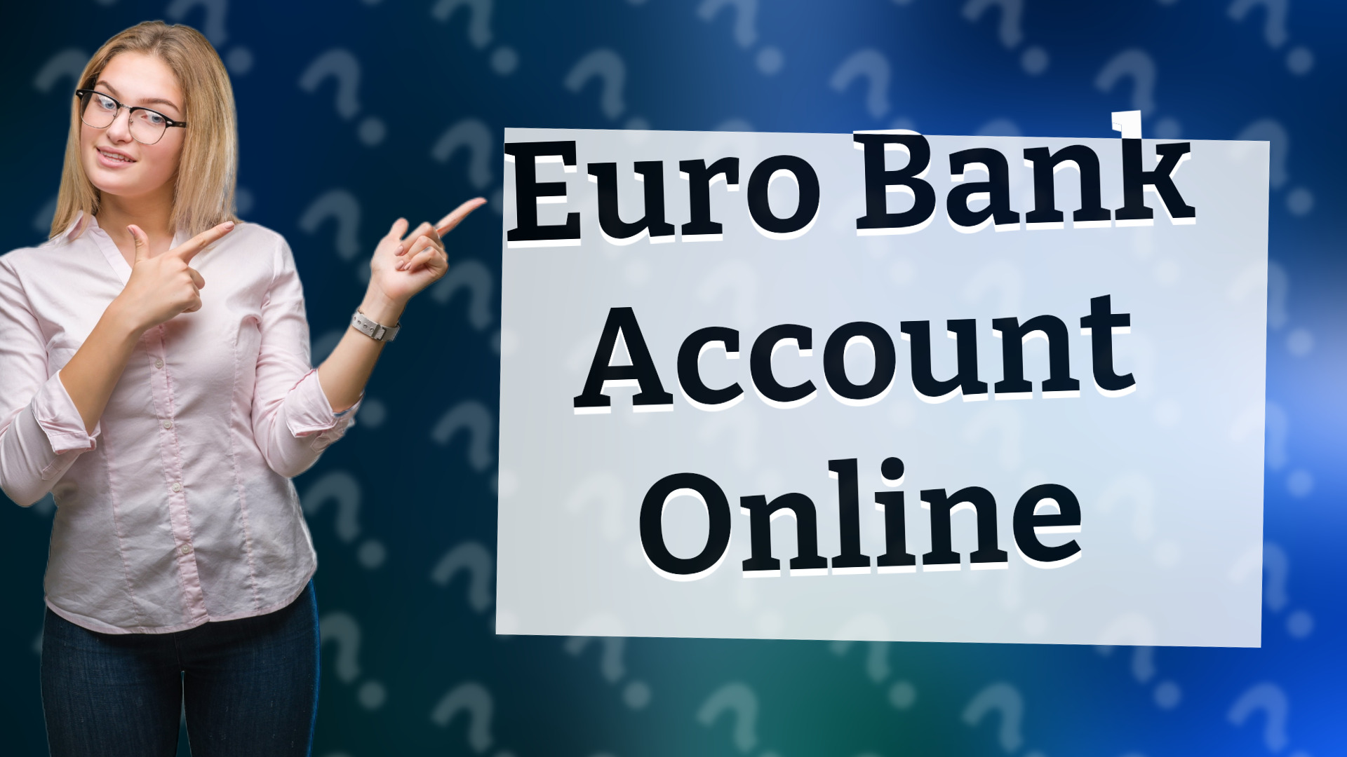 Euro Bank Account Online
