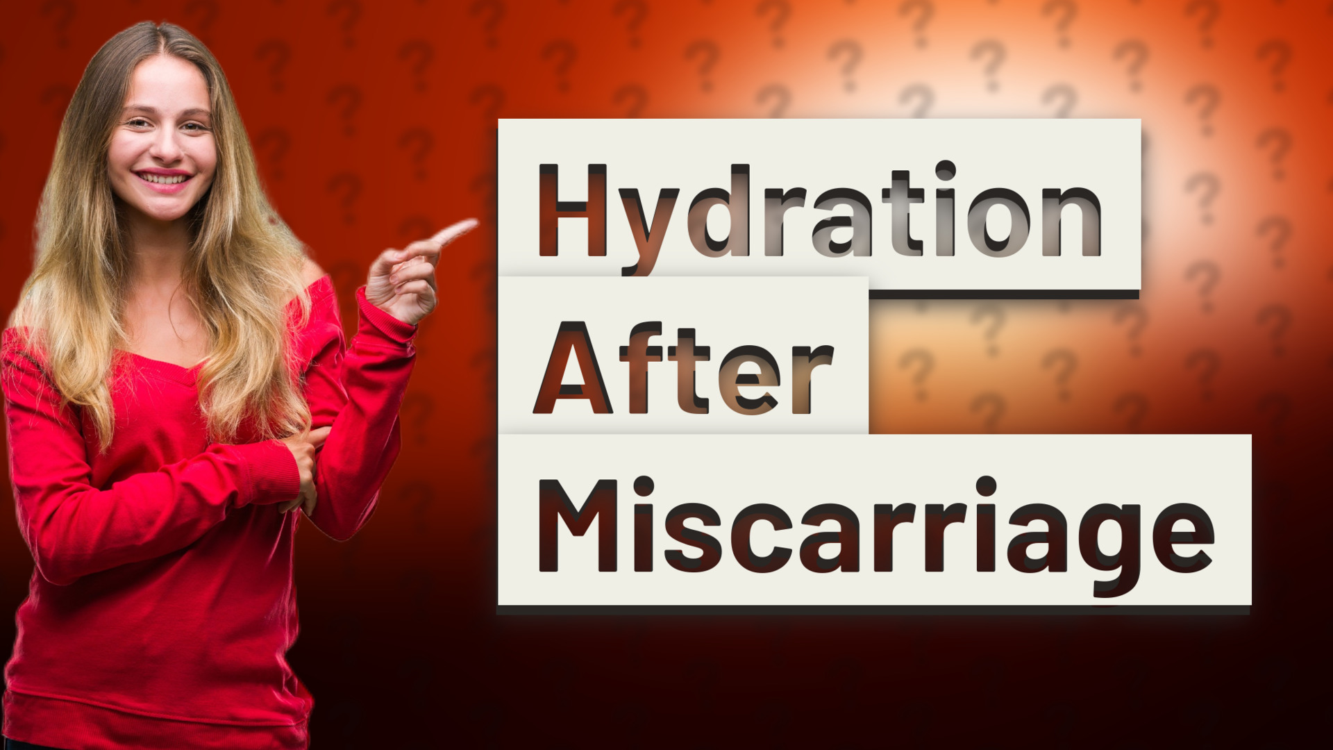 Hydration After Miscarriage