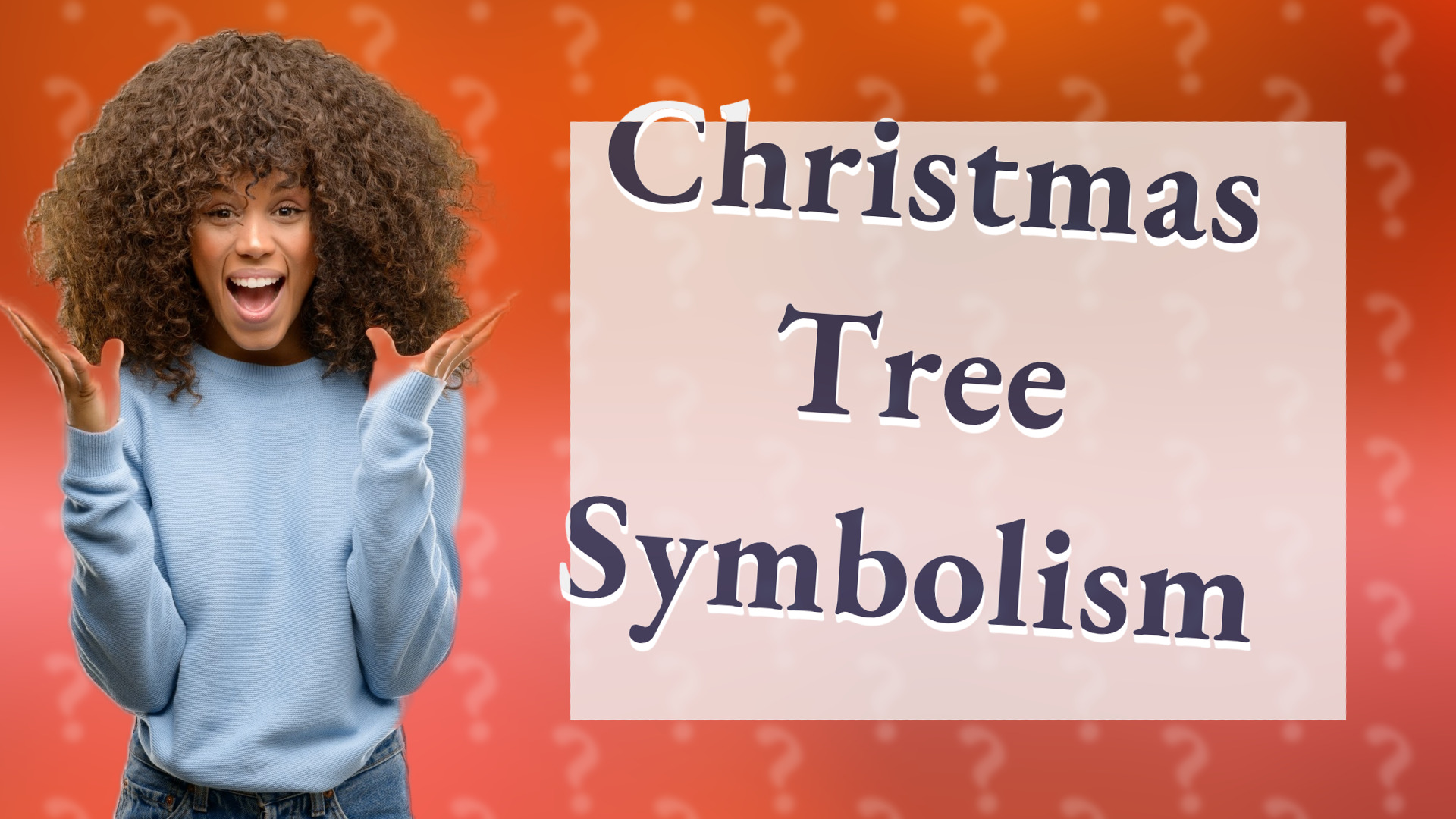 Christmas Tree Symbolism