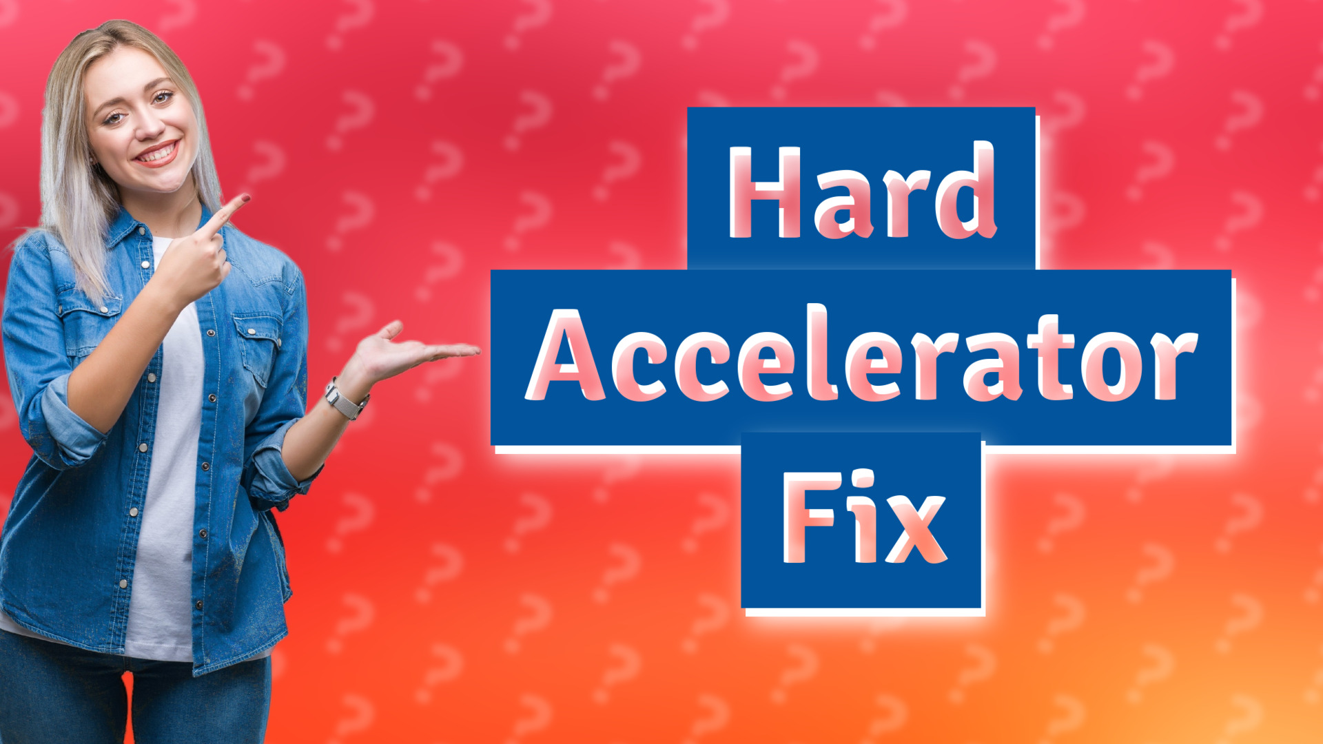 Hard Accelerator Fix