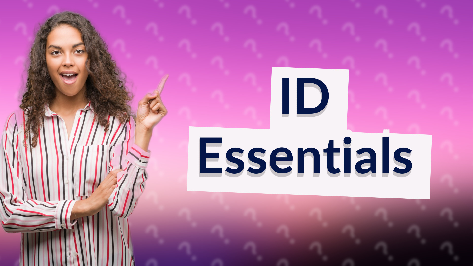 ID Essentials