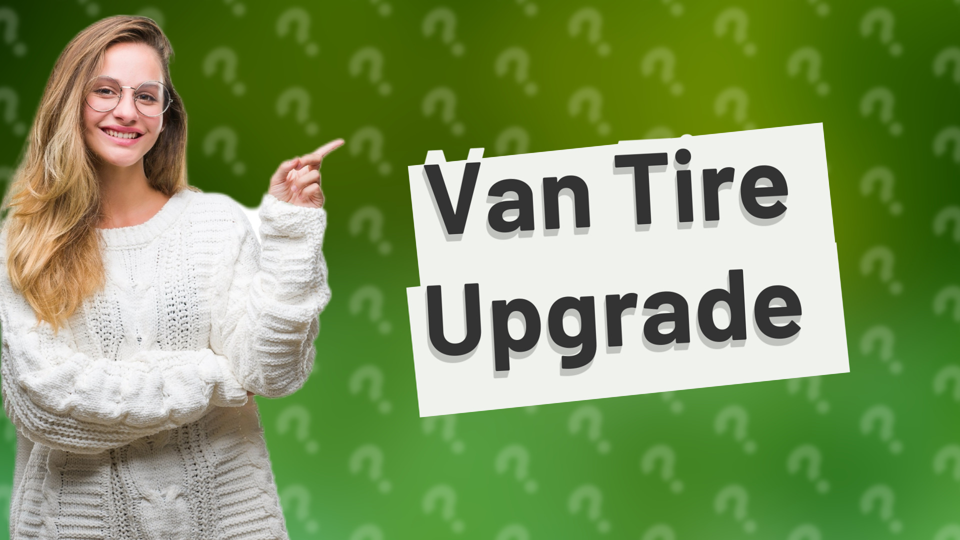Van Tire Upgrade