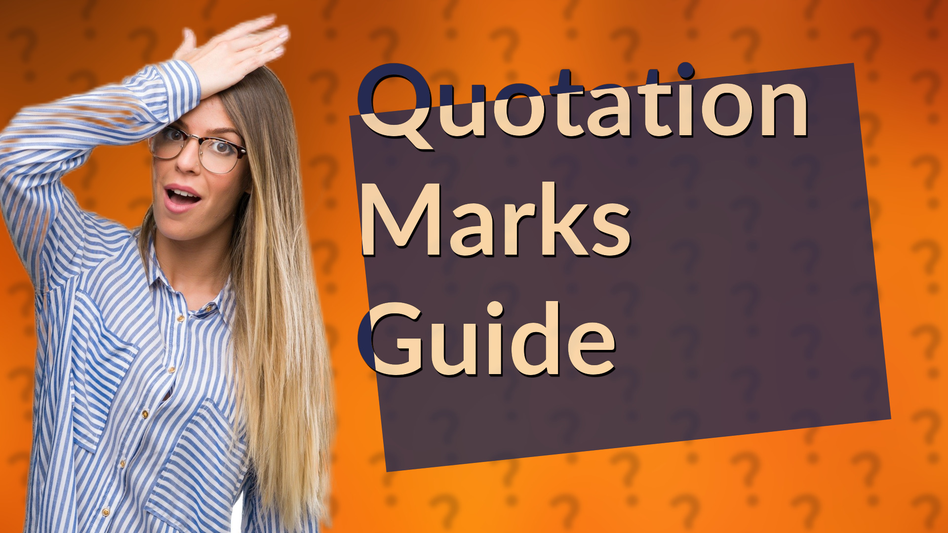 Quotation Marks Guide