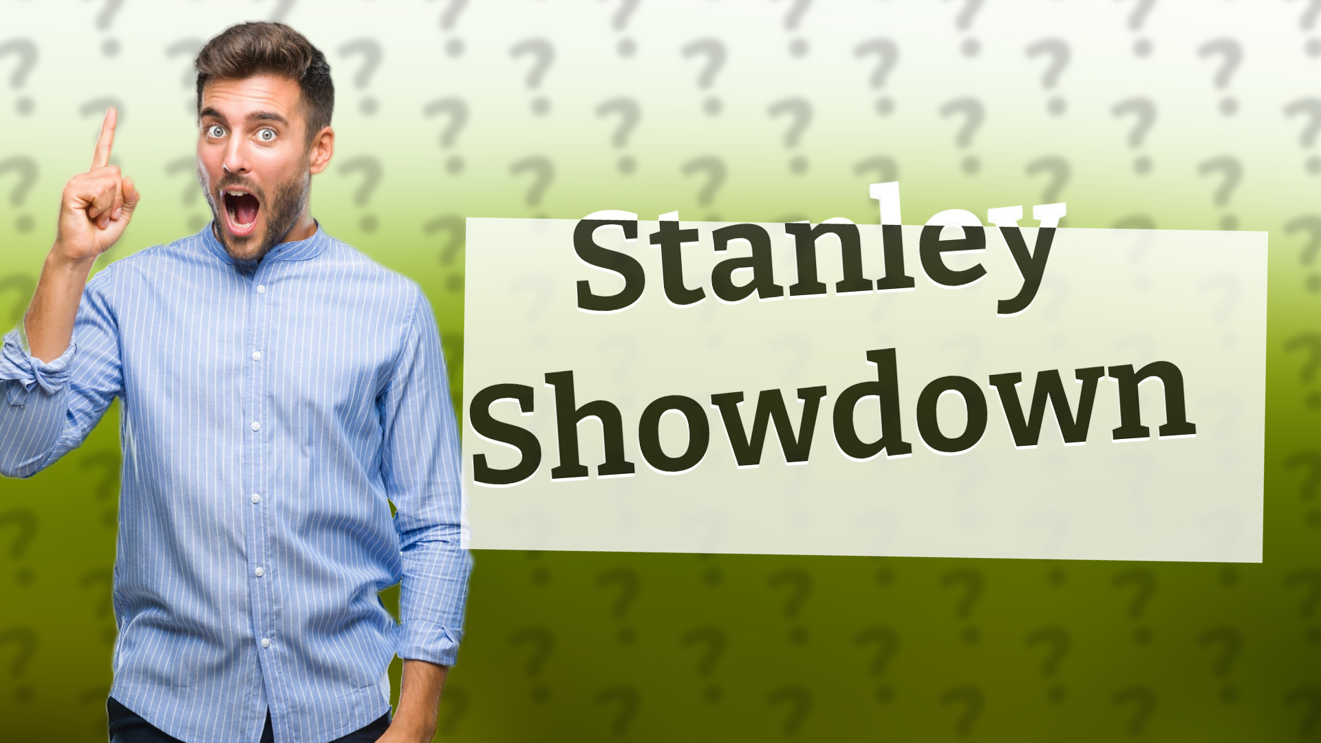 Stanley Showdown