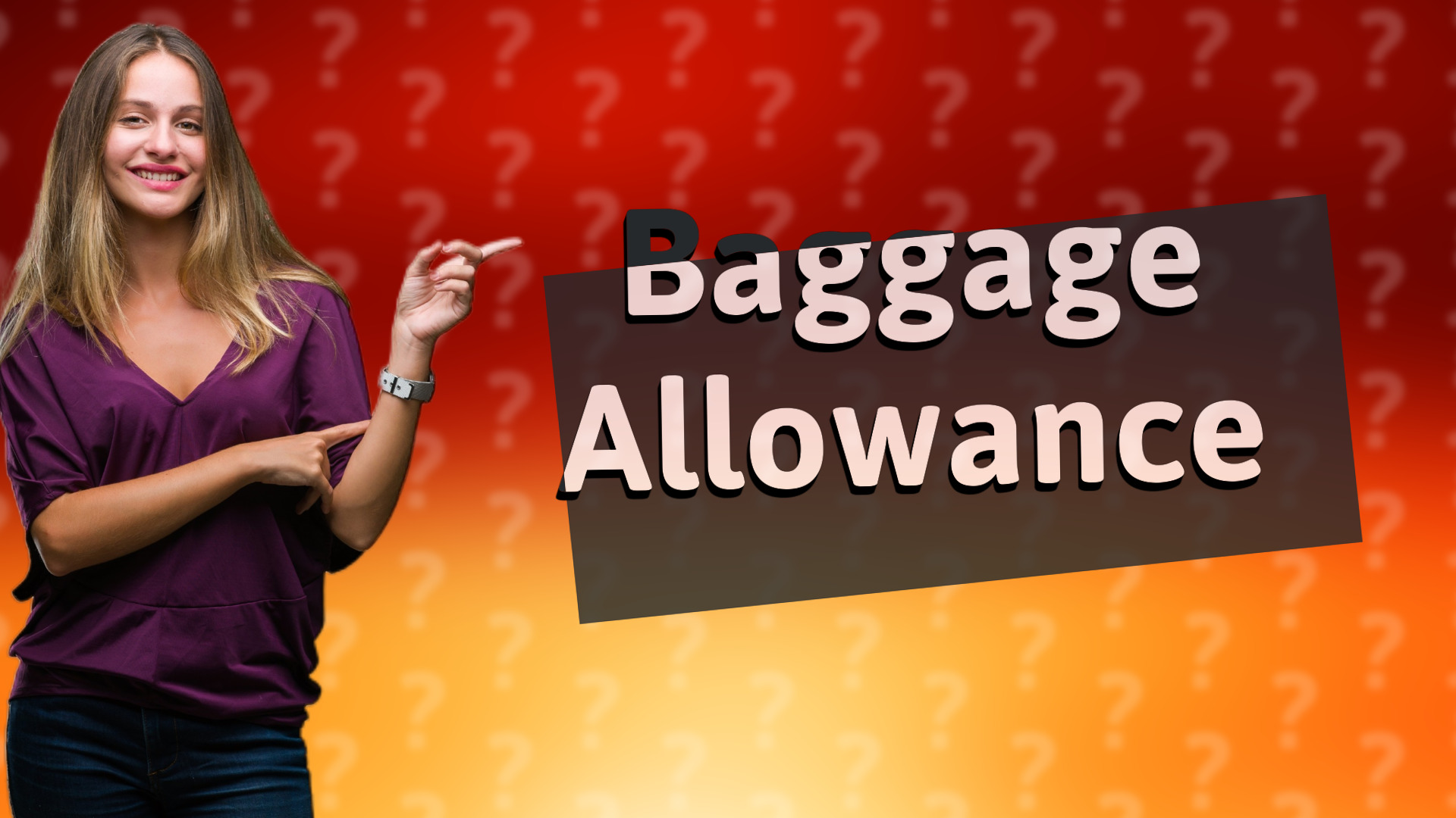 Baggage Allowance