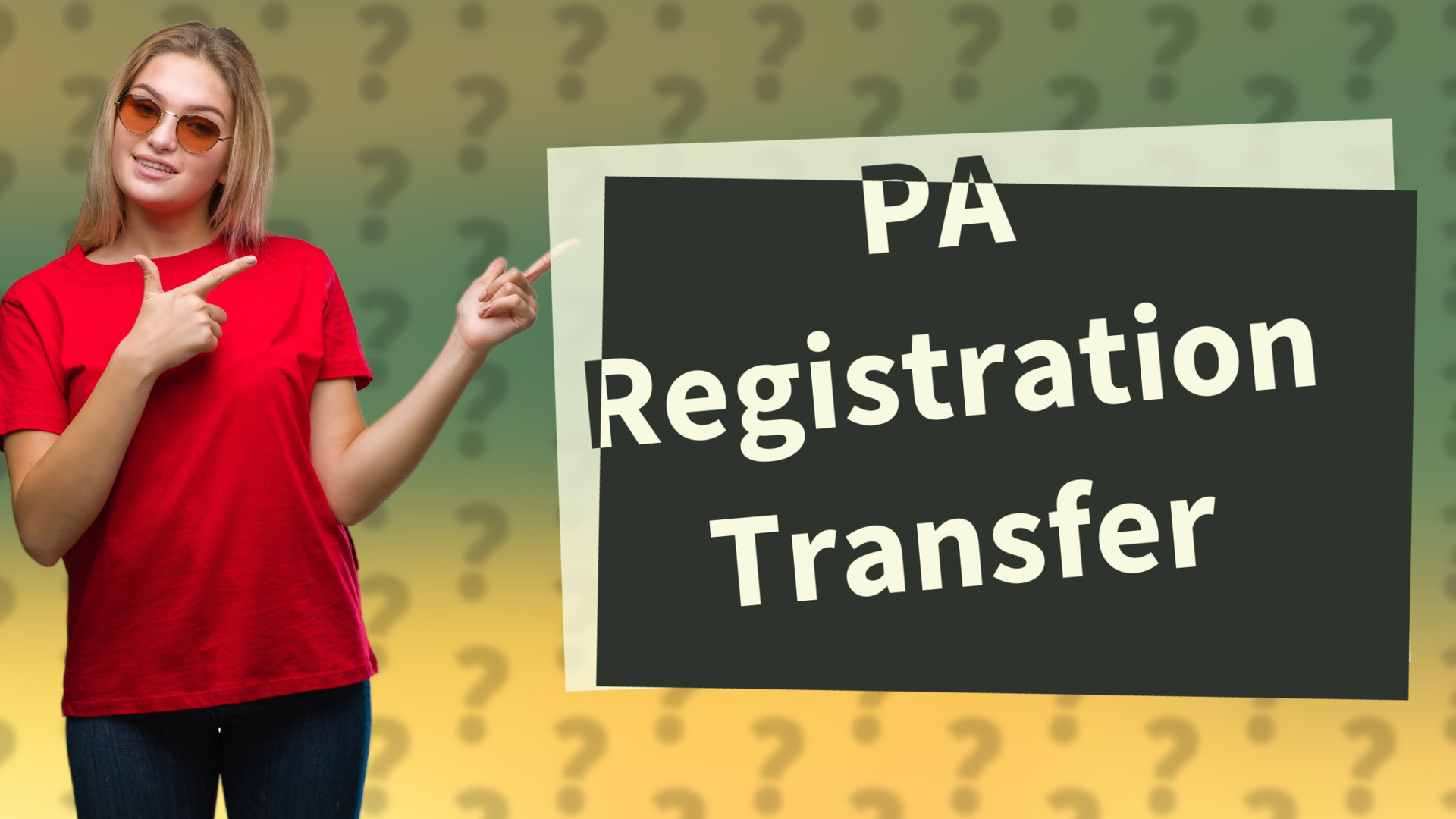 PA Registration Transfer