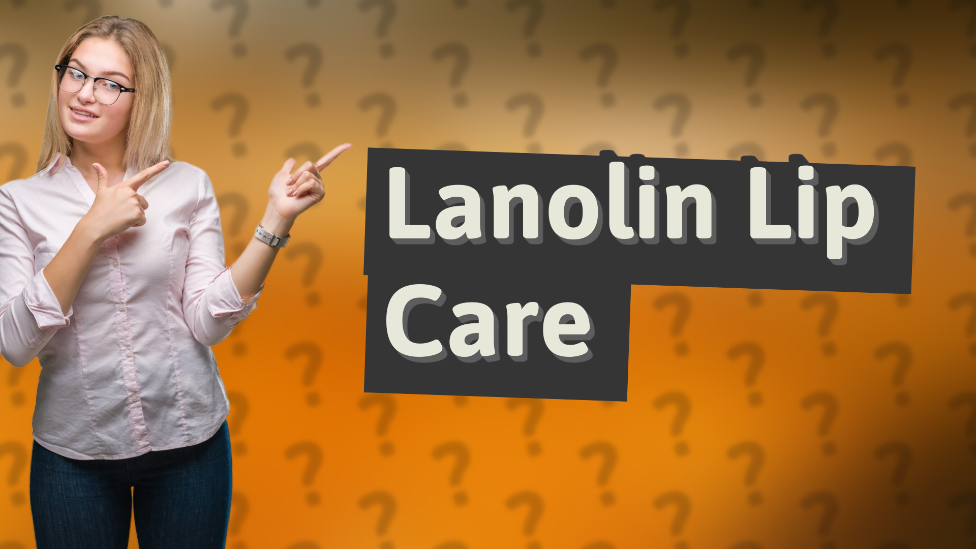 Lanolin Lip Care