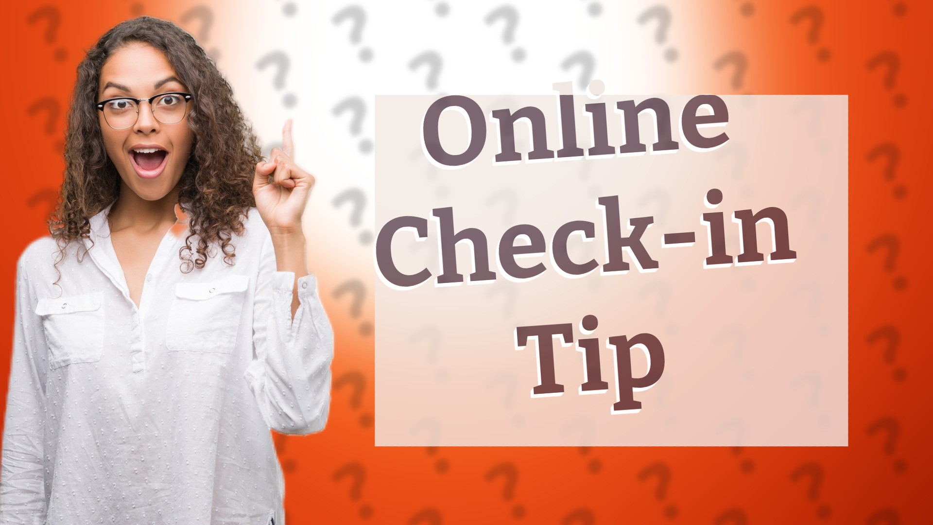 Online Check-in Tip
