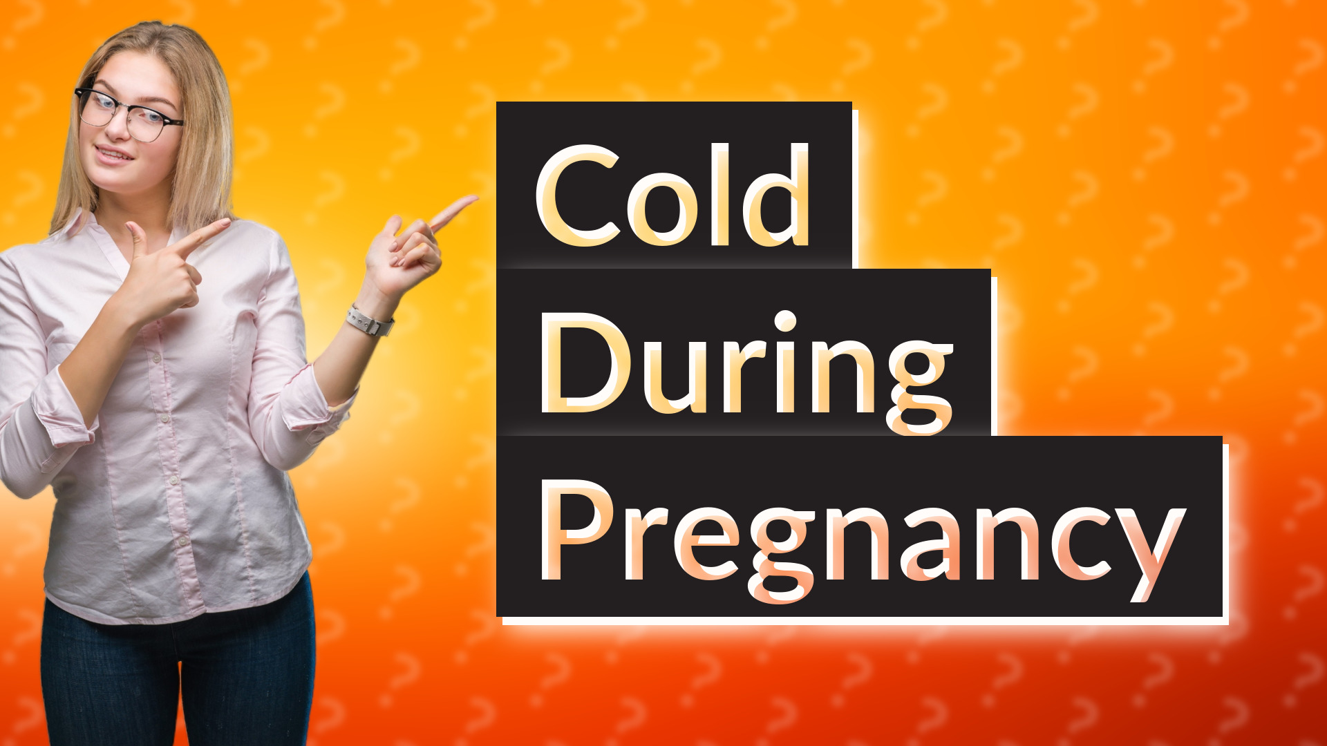 Cold During Pregnancy