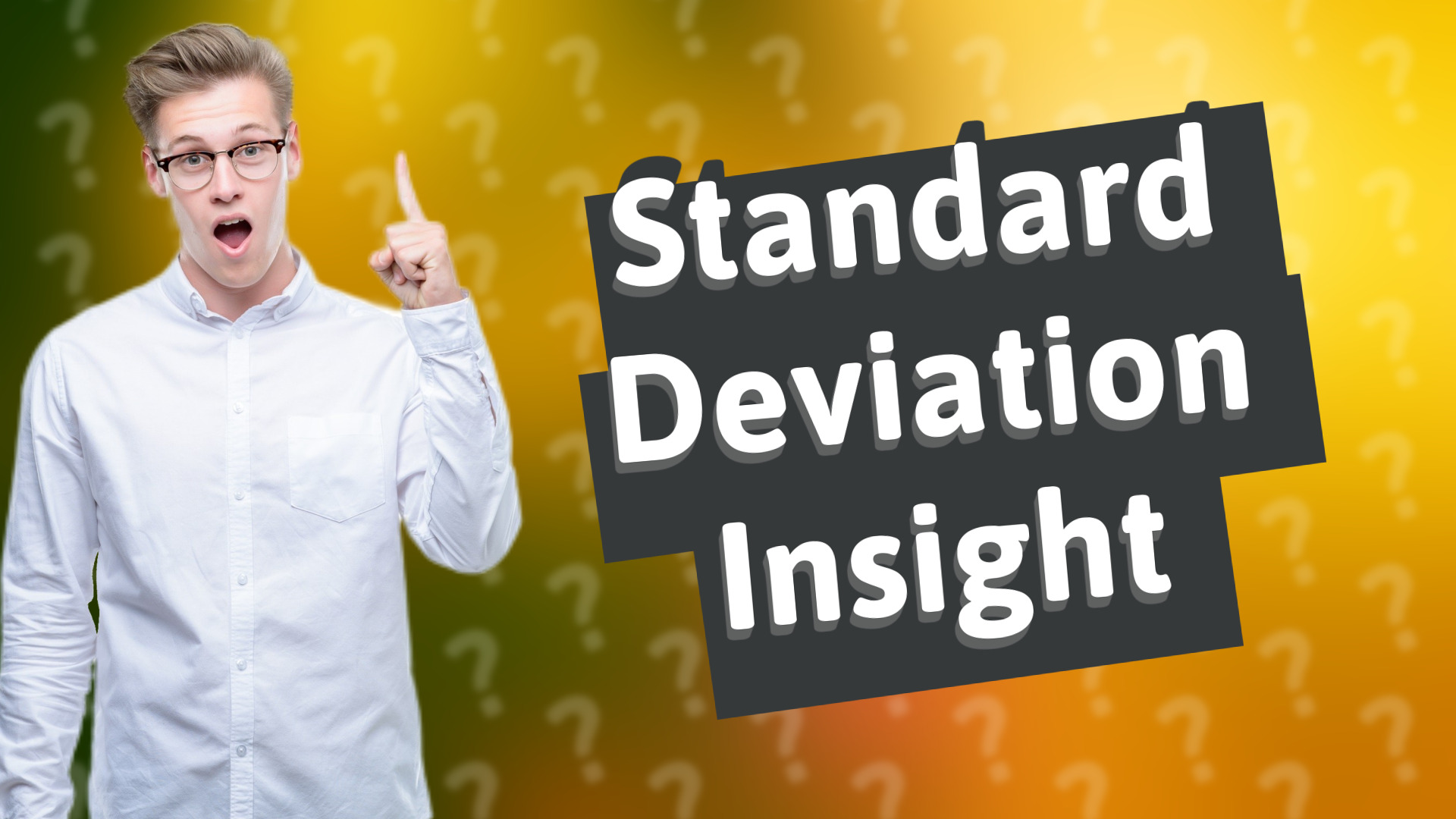 Standard Deviation Insight