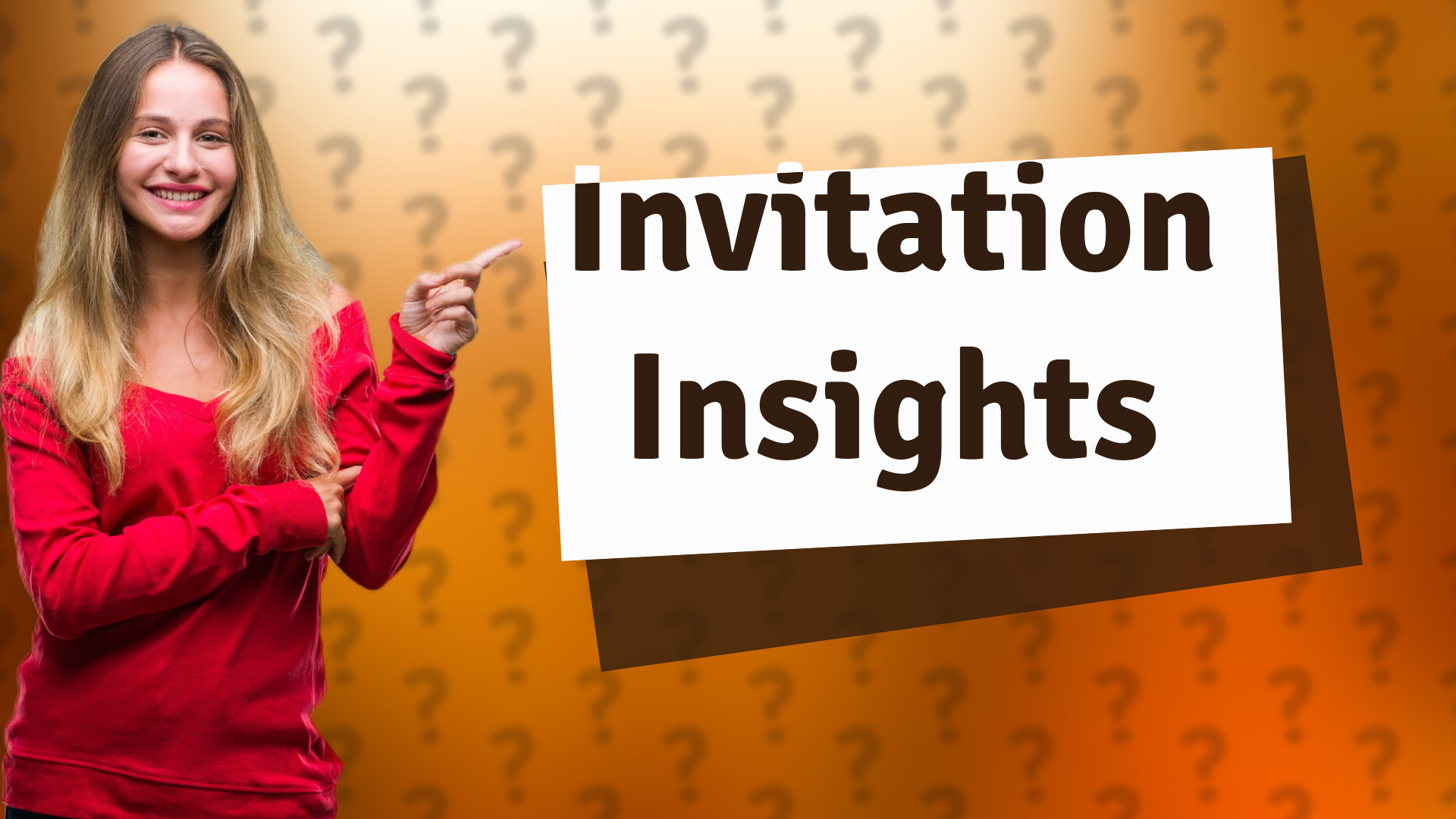 Invitation Insights