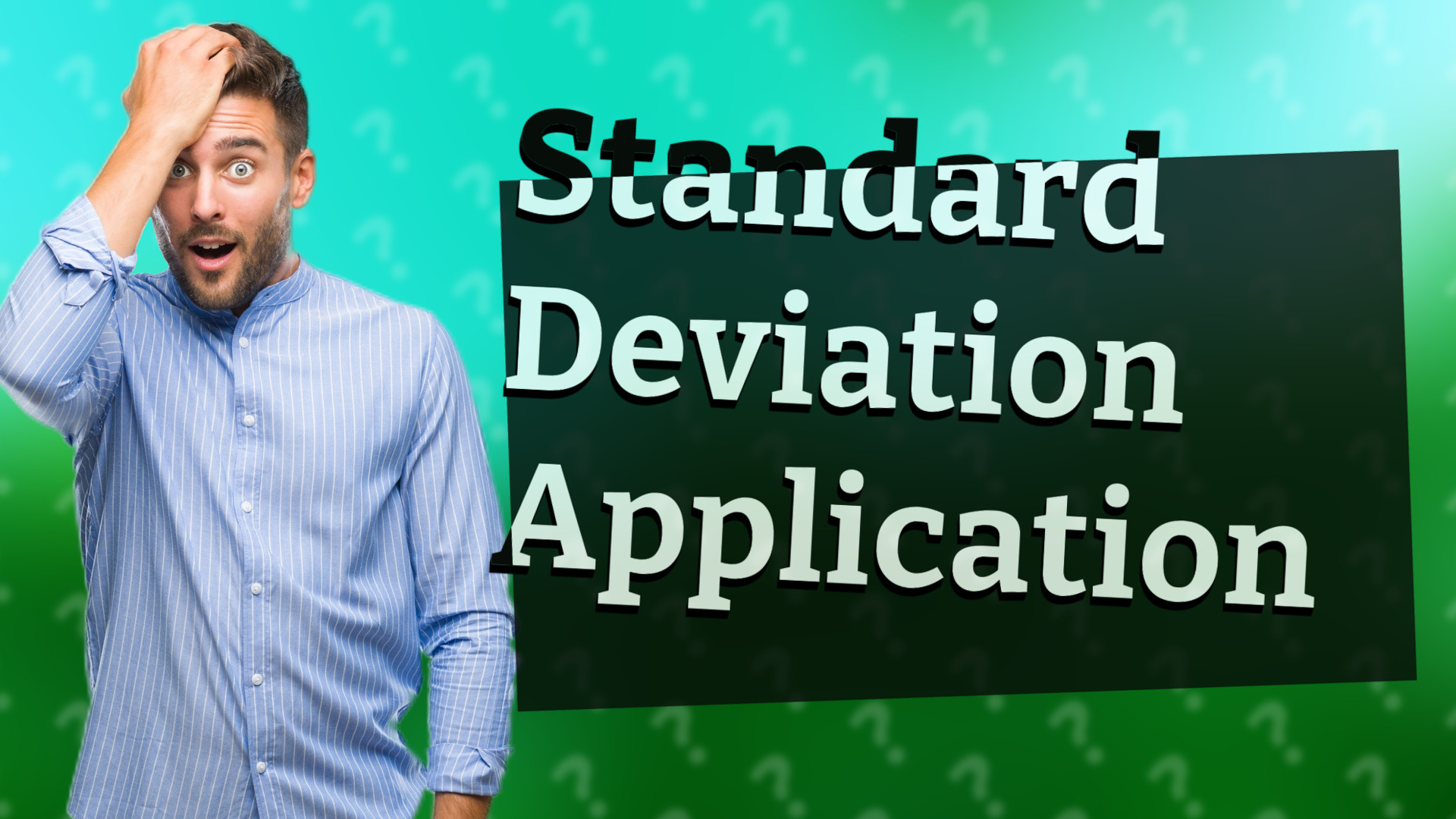 Standard Deviation Application