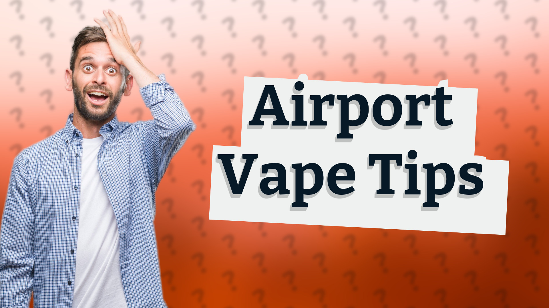 Airport Vape Tips