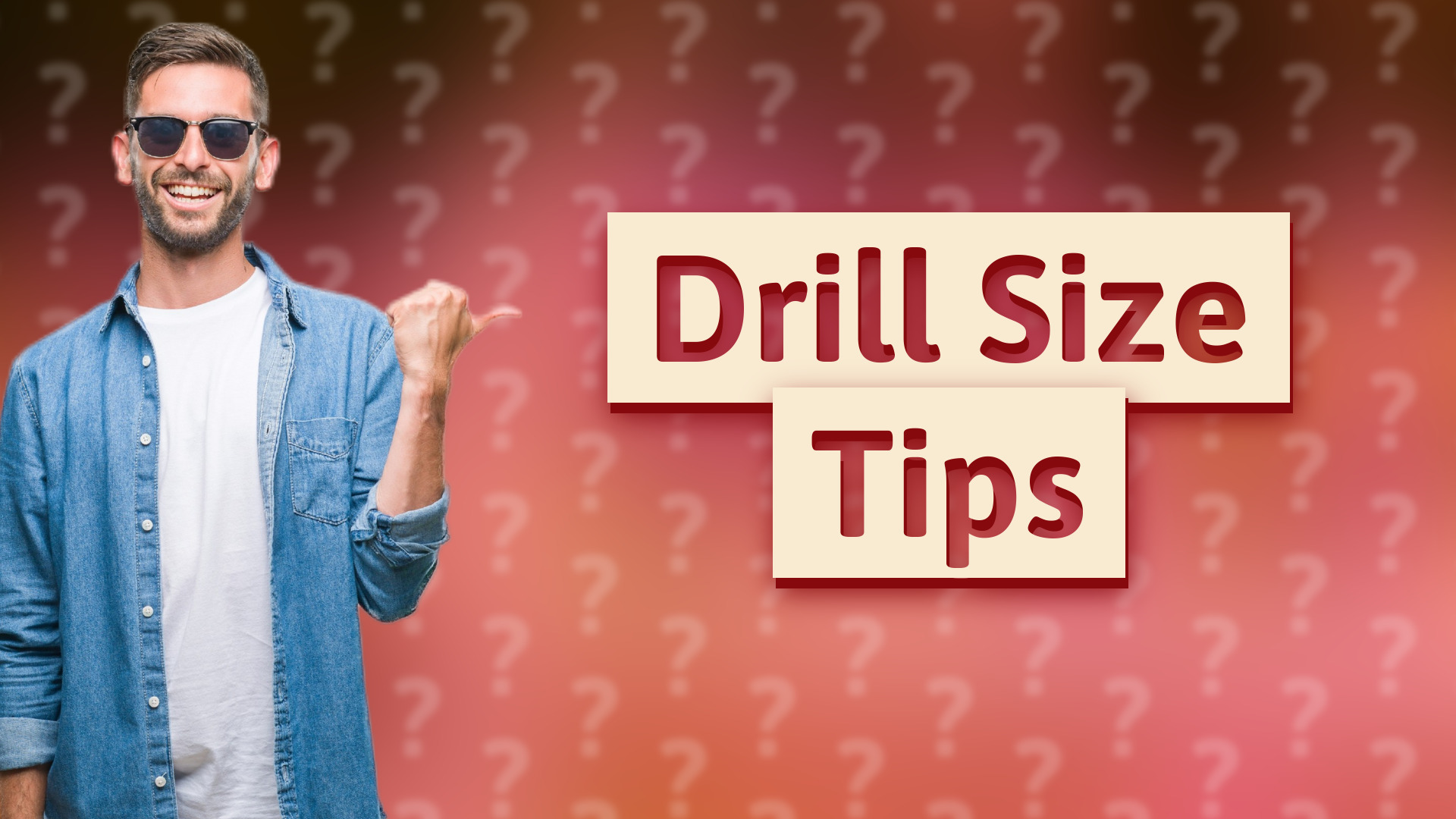 Drill Size Tips