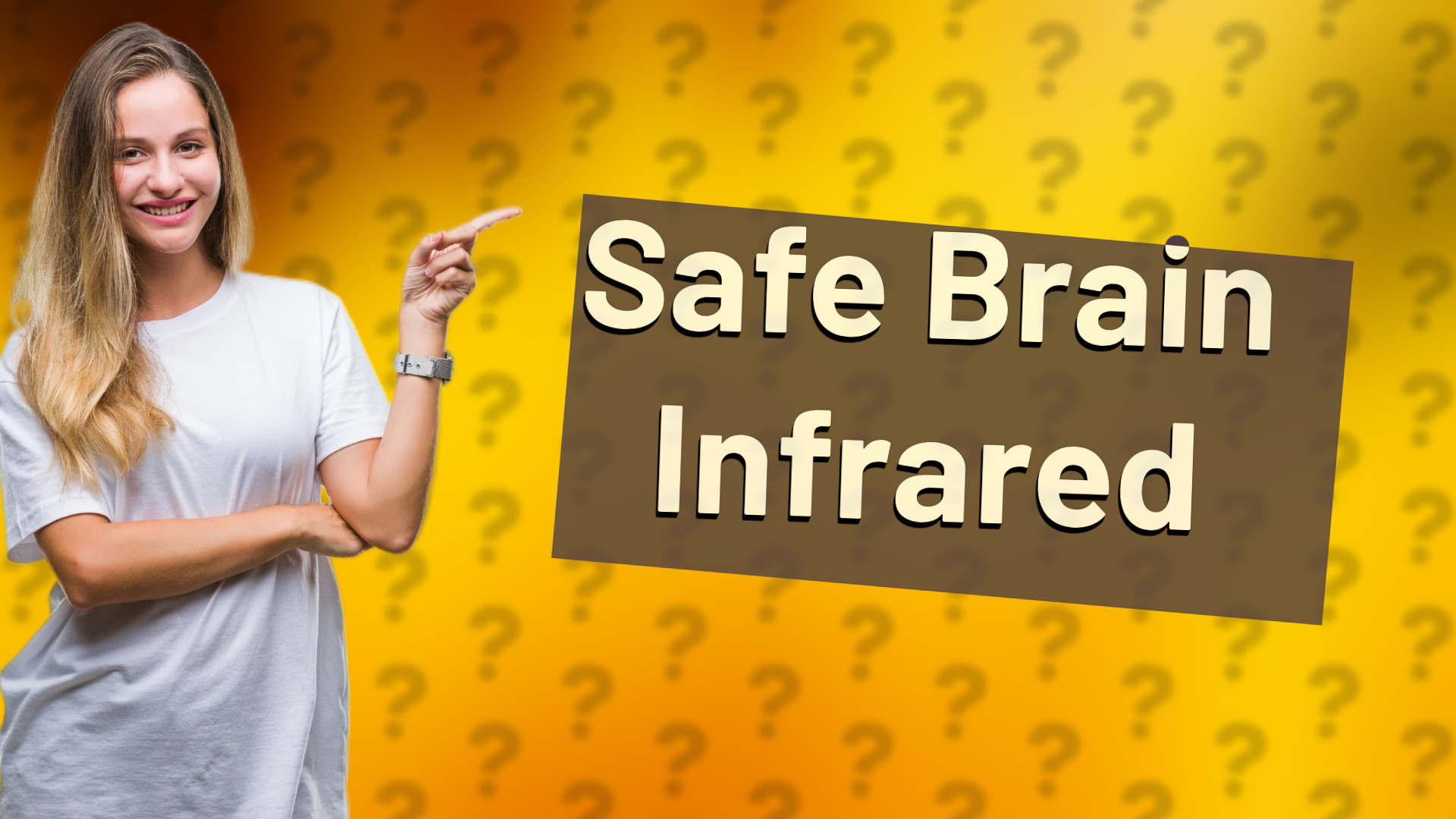 Safe Brain Infrared