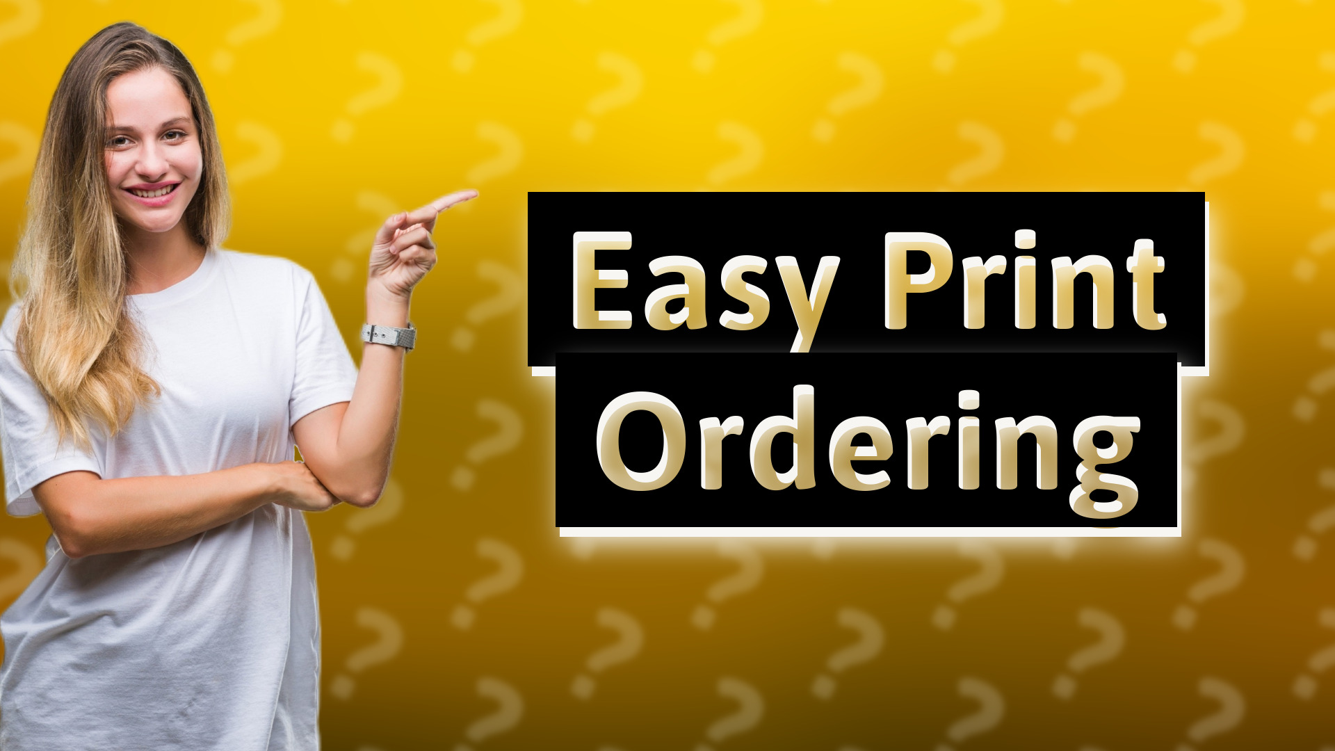 Easy Print Ordering