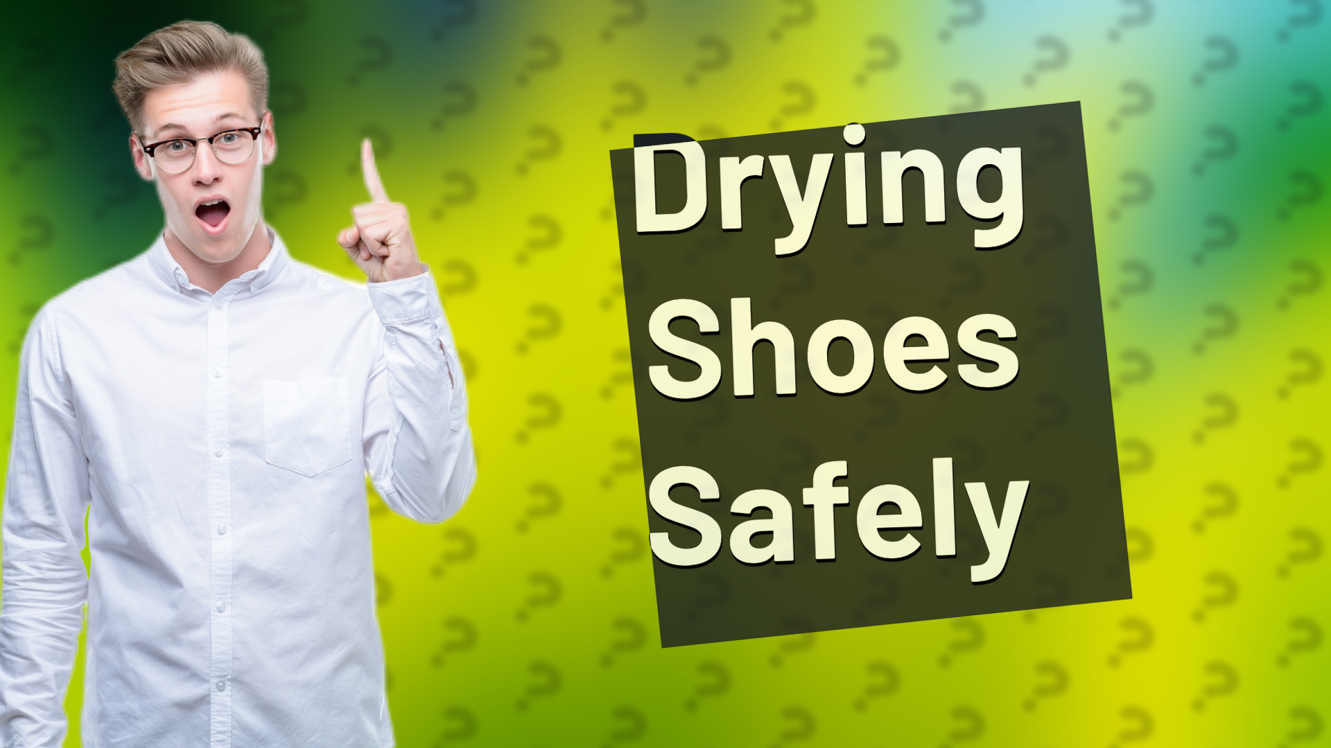 Drying Shoes Safely