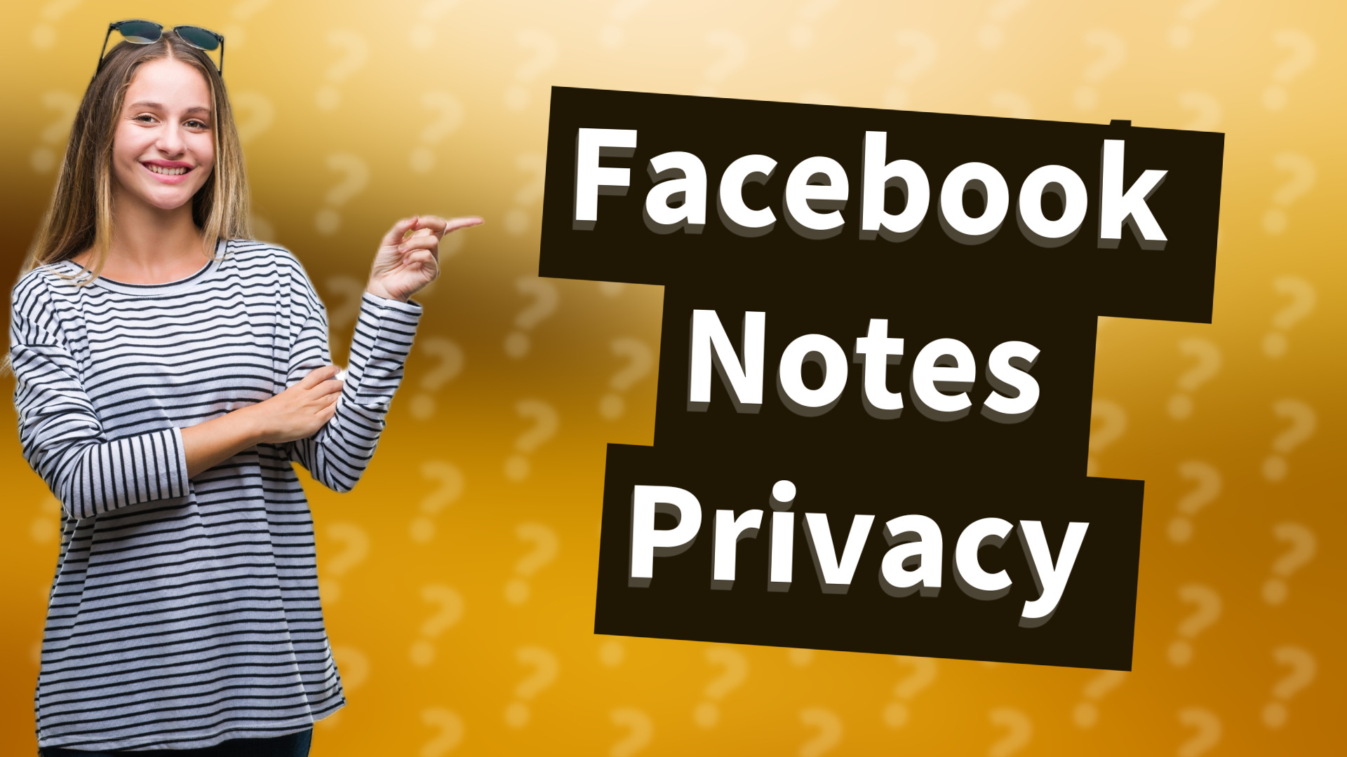 Facebook Notes Privacy