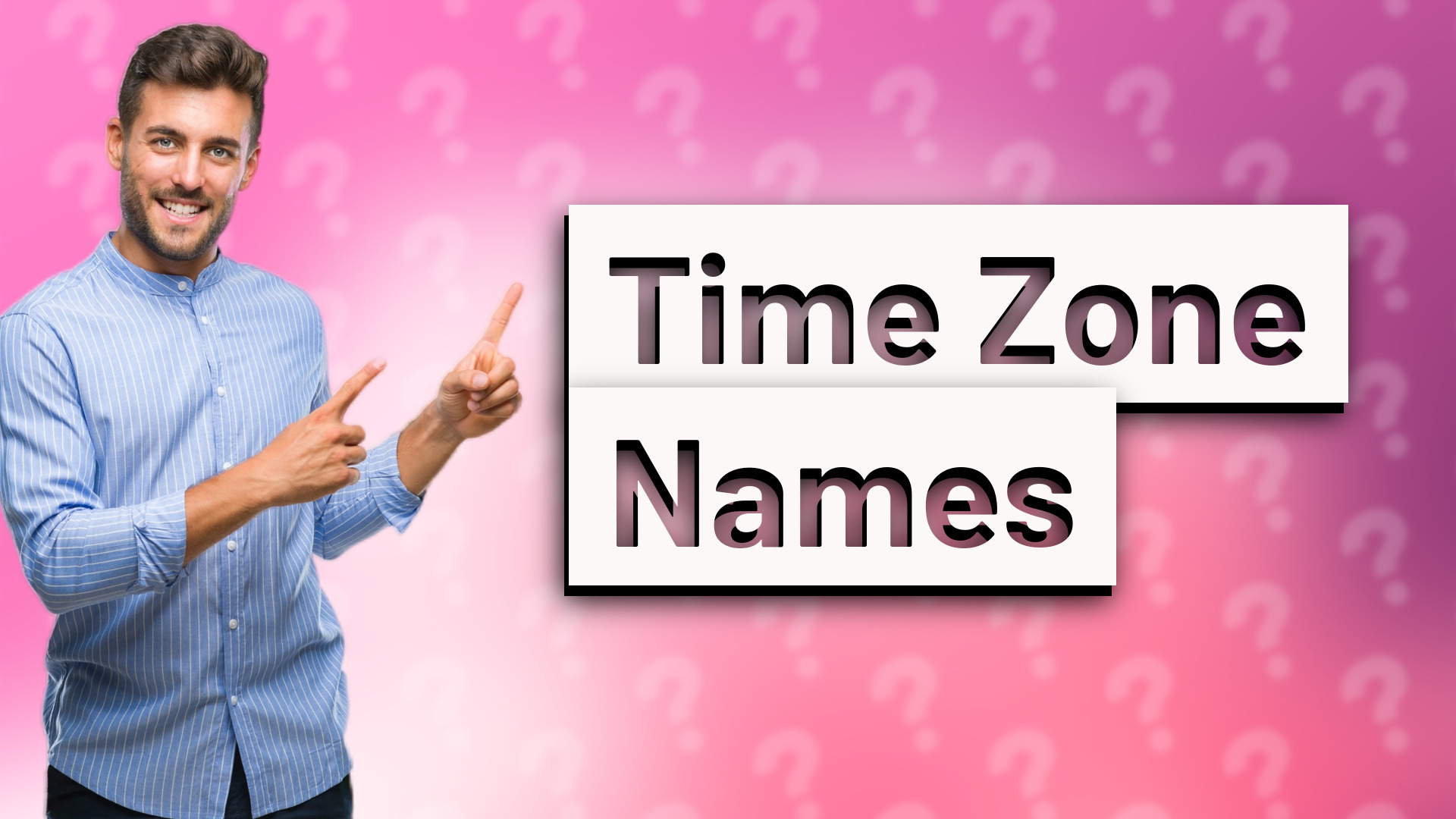 Time Zone Names