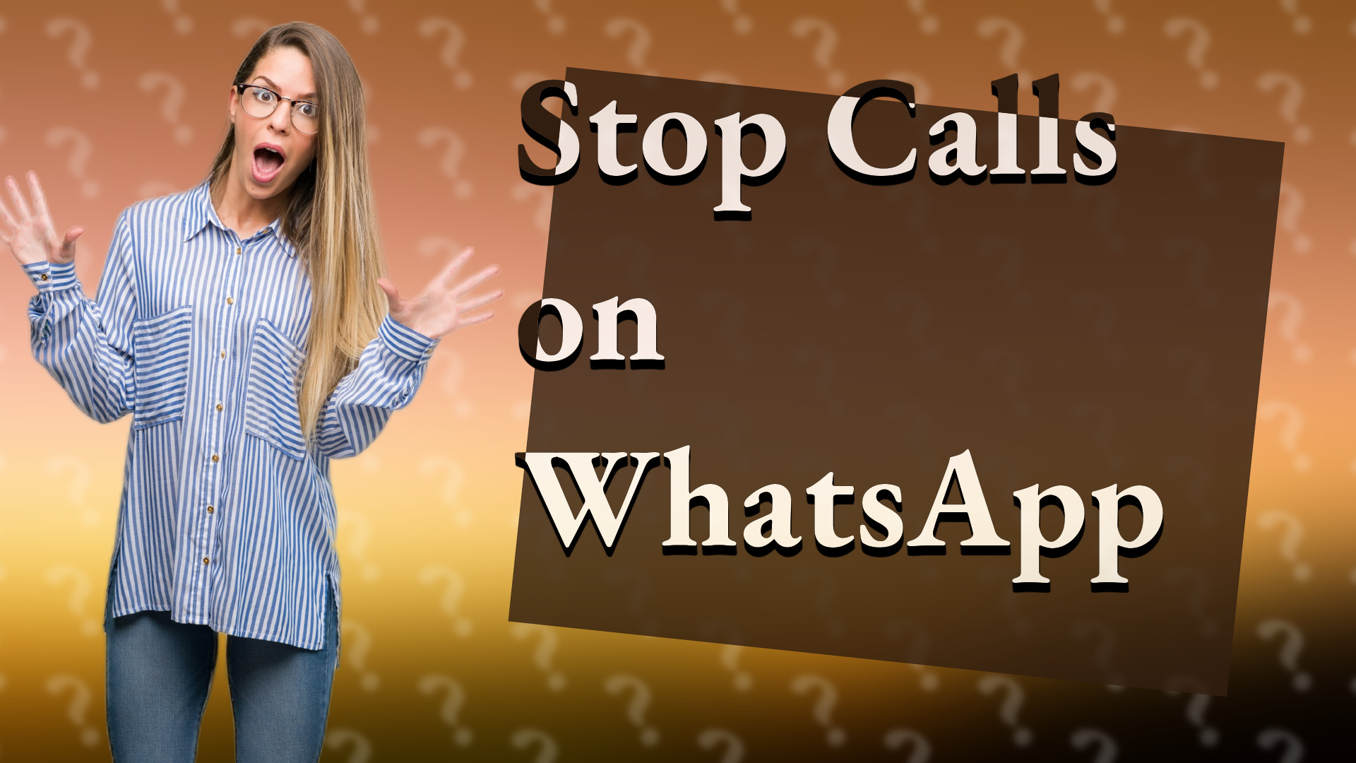 Stop Calls on WhatsApp