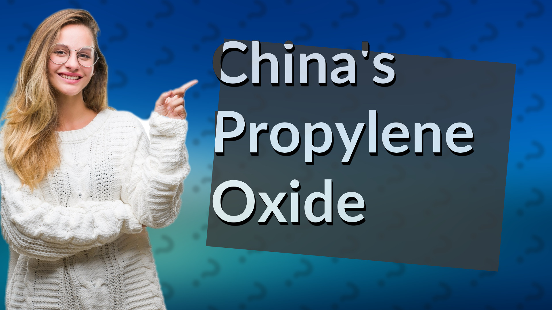 China's Propylene Oxide