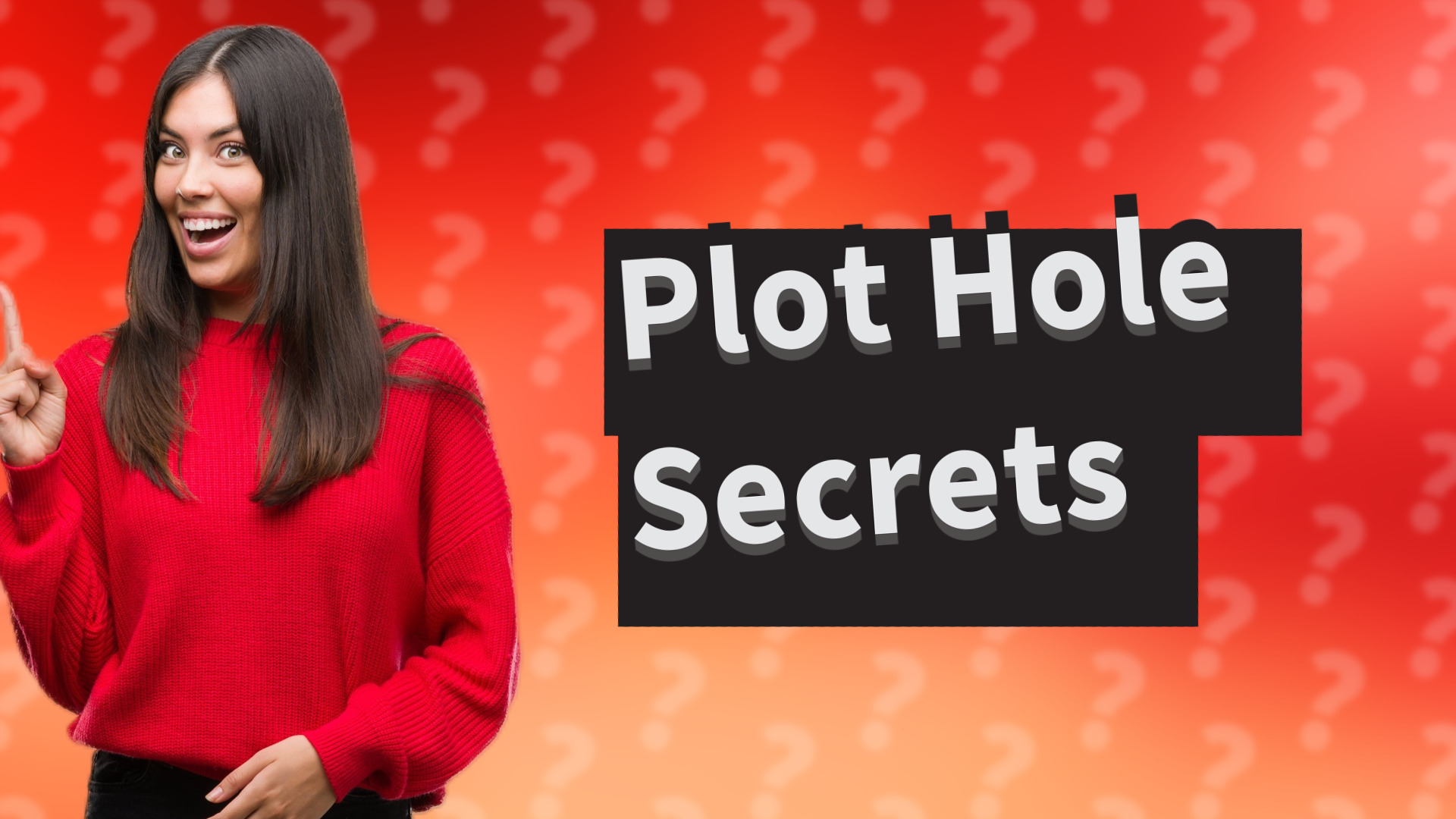 Plot Hole Secrets