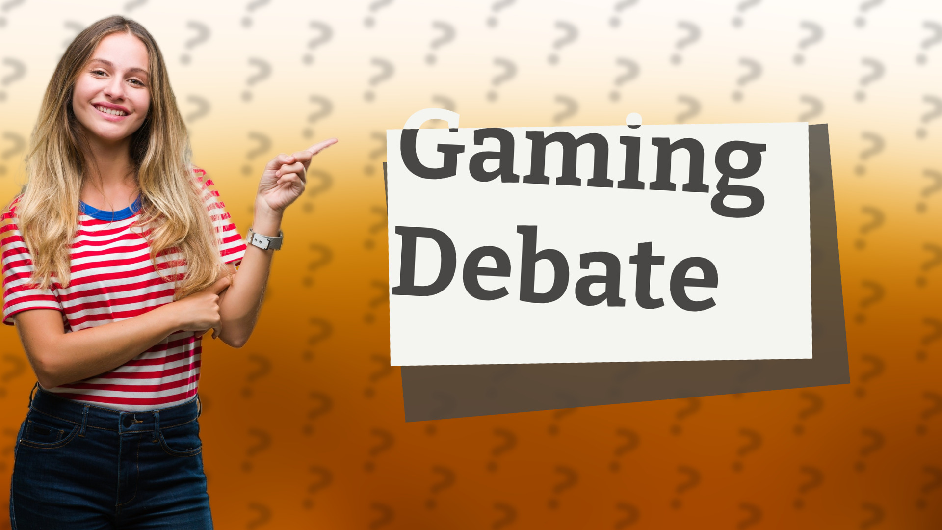 Gaming Debate