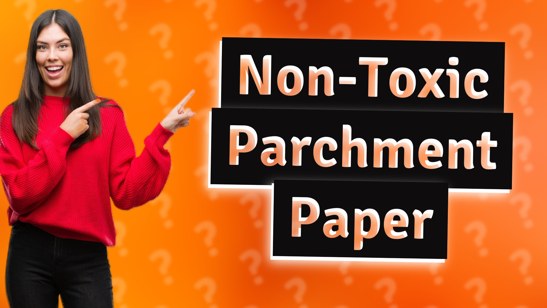Non-Toxic Parchment Paper