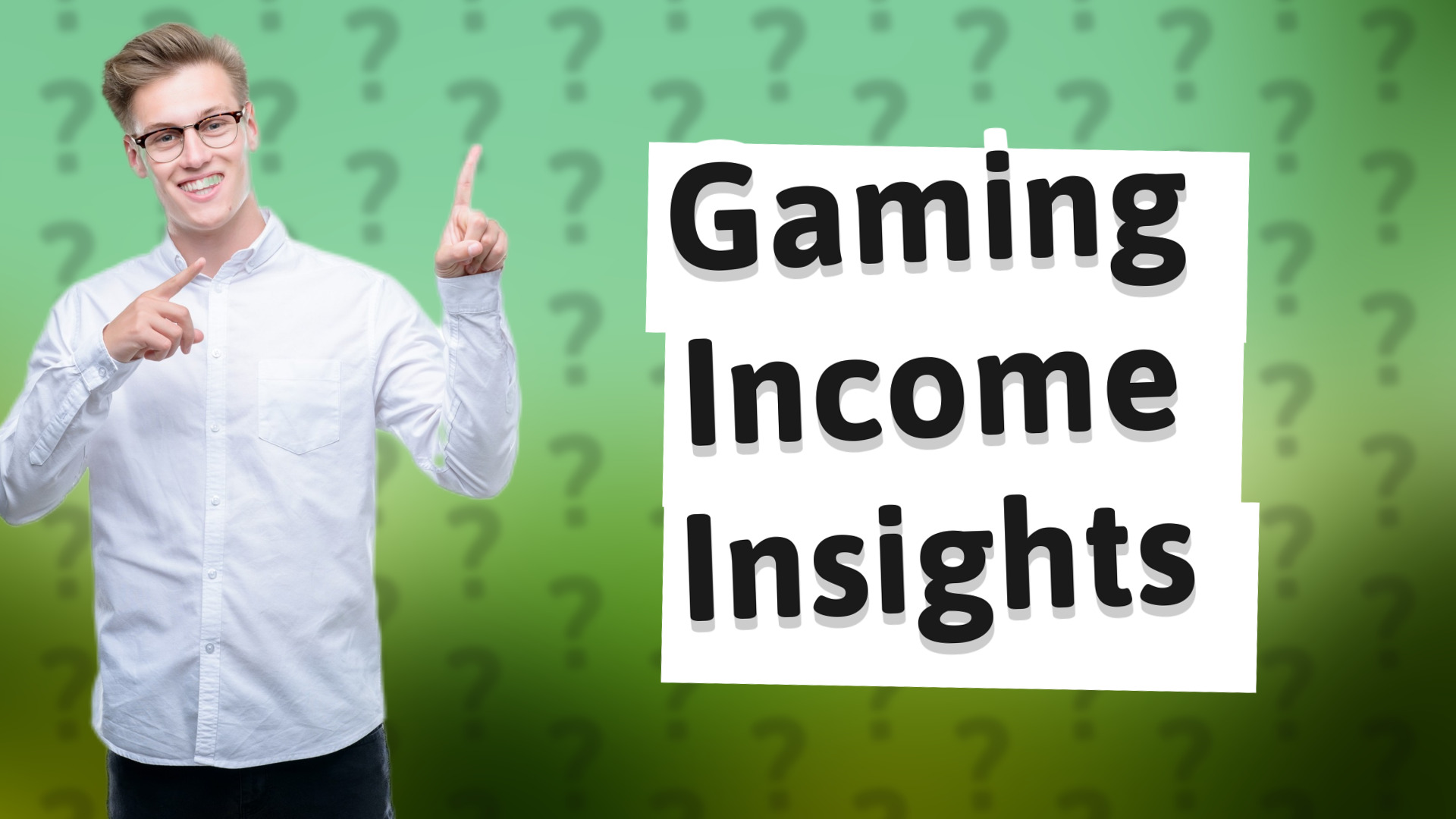 Gaming Income Insights
