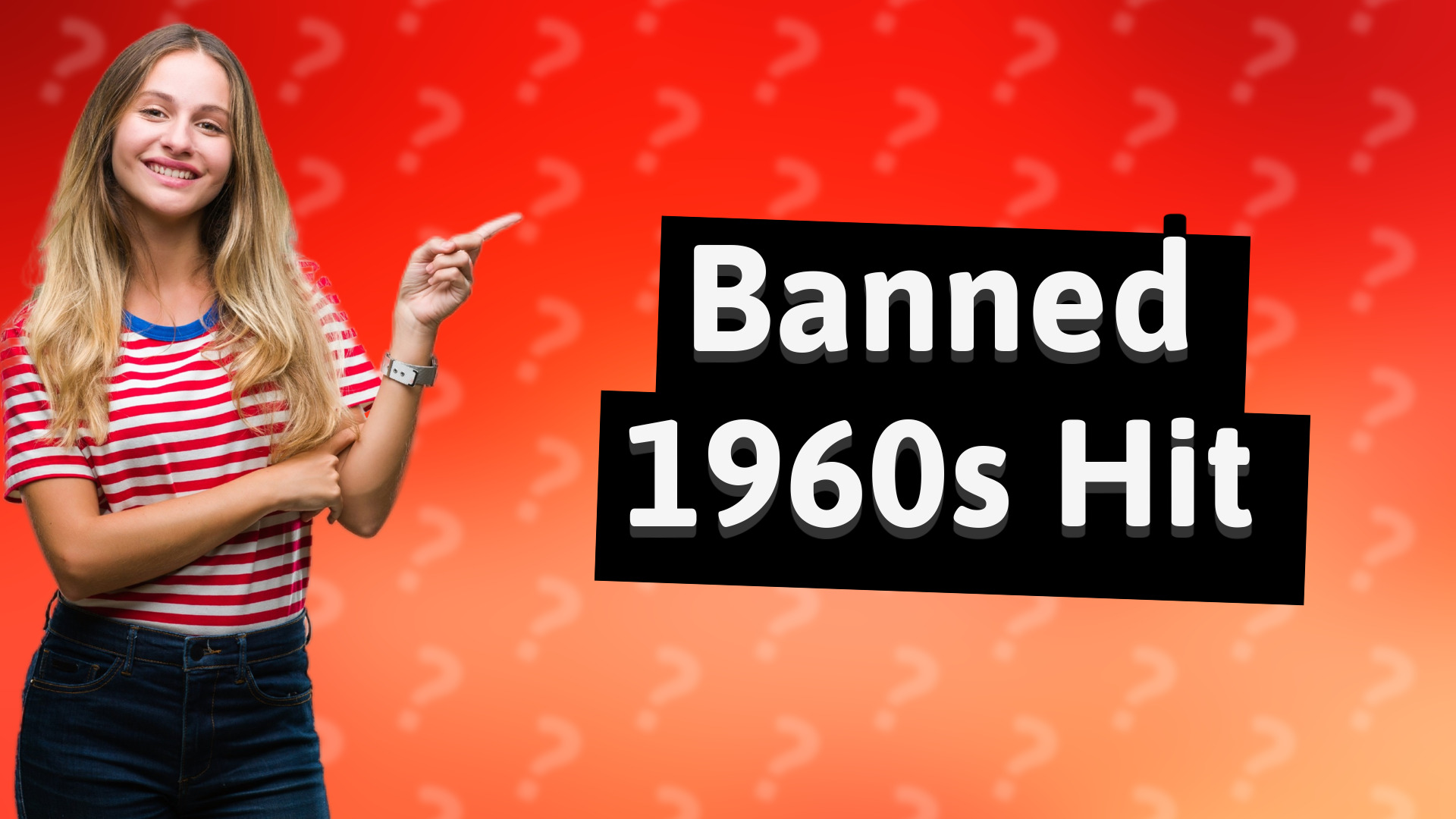 Banned 1960s Hit