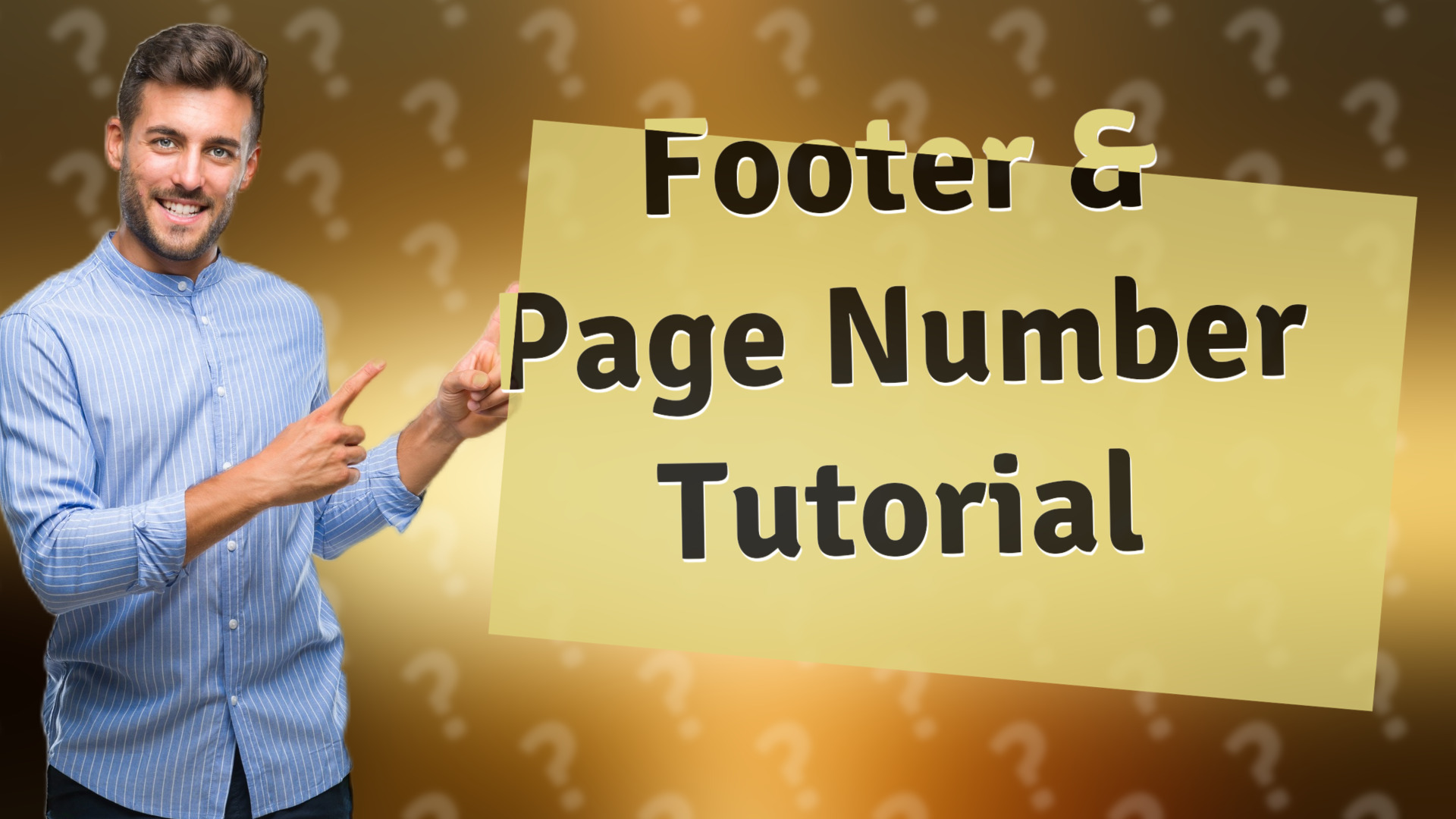 Footer & Page Number Tutorial