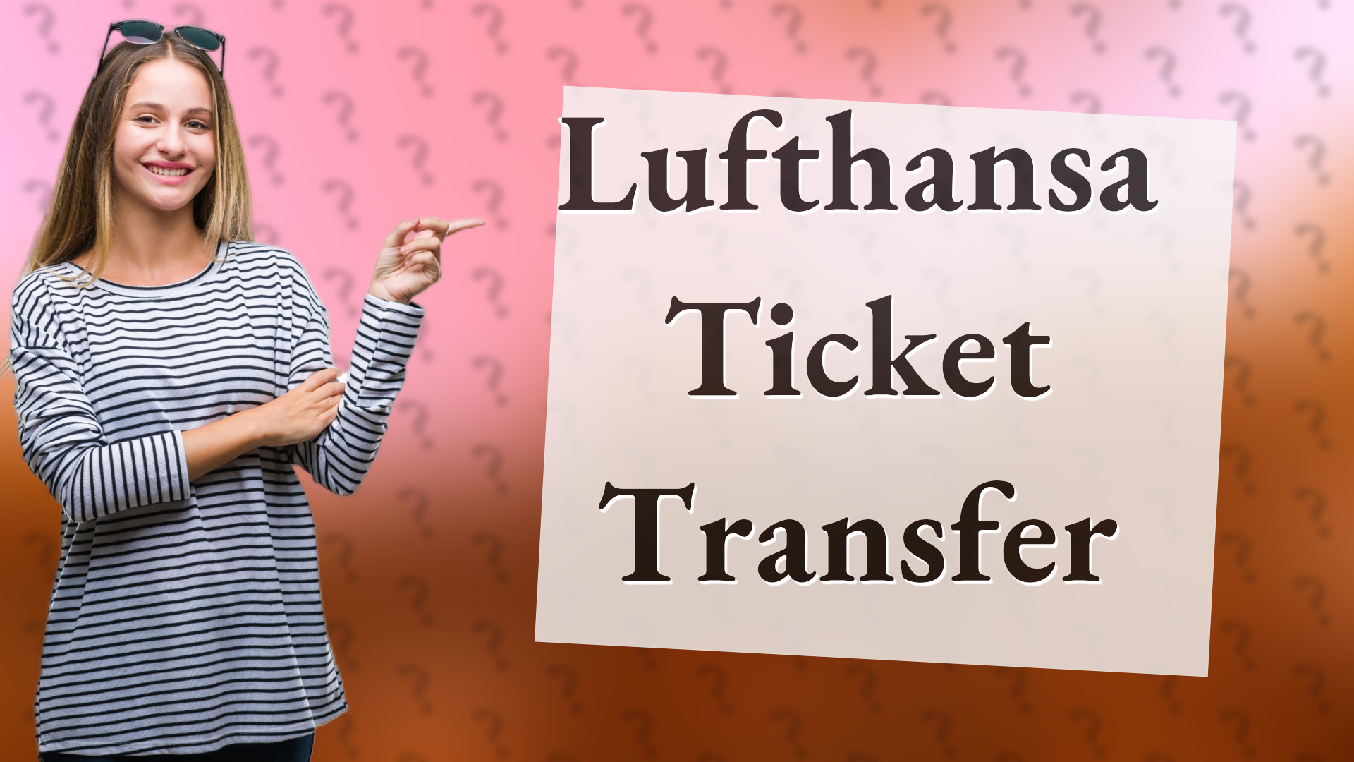 Lufthansa Ticket Transfer