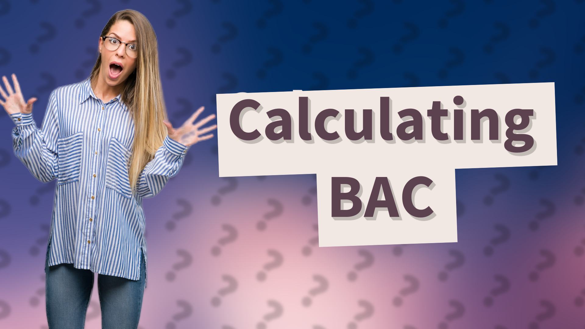 Calculating BAC