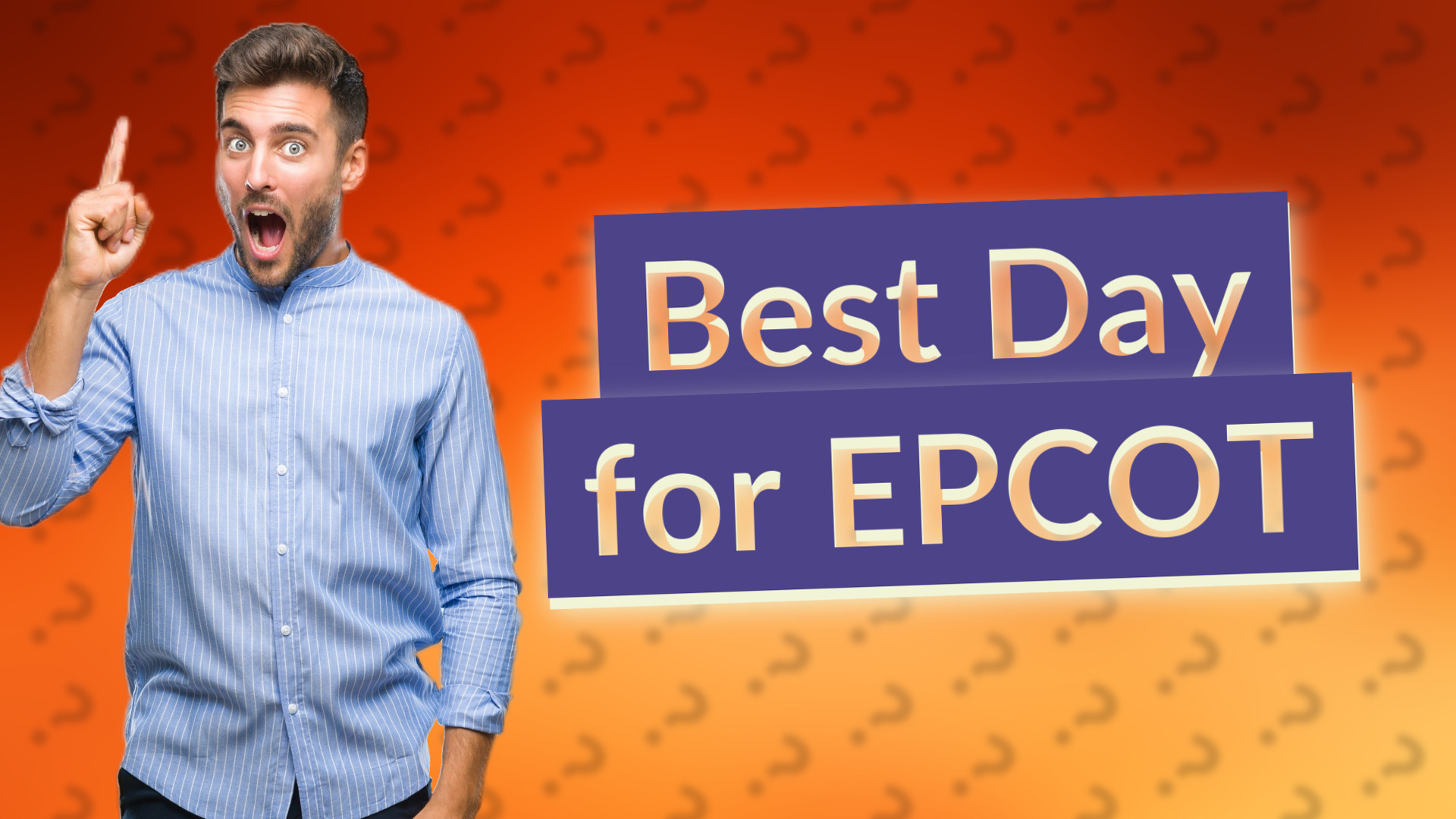 Best Day for EPCOT