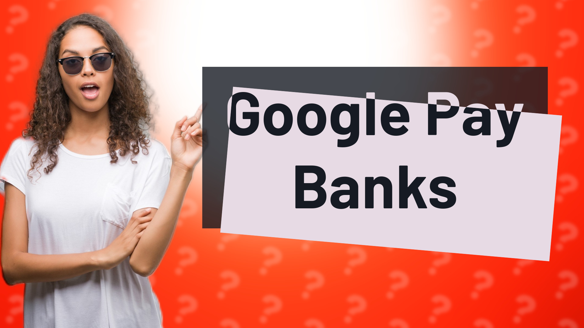 Google Pay Banks