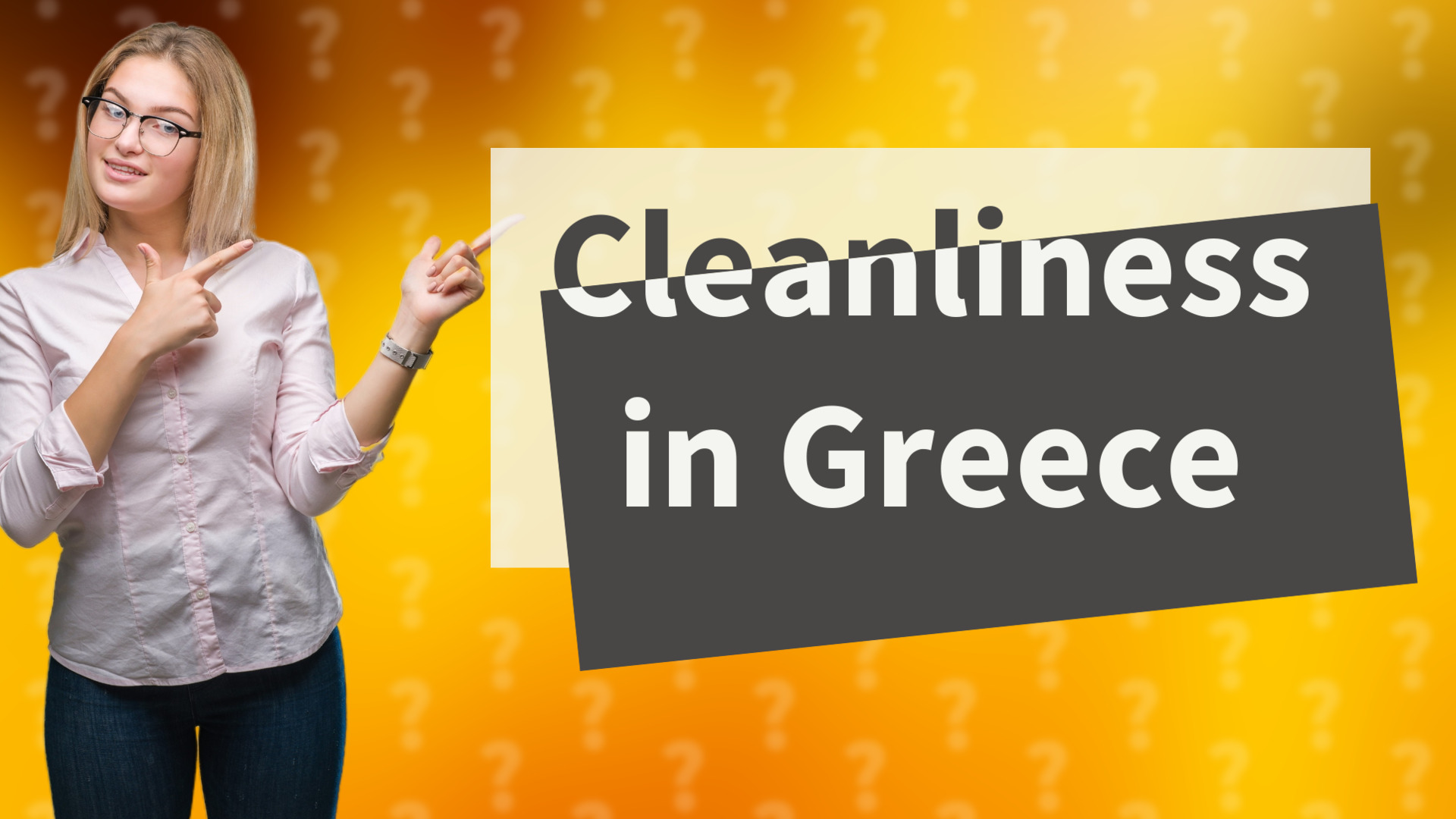 Cleanliness in Greece