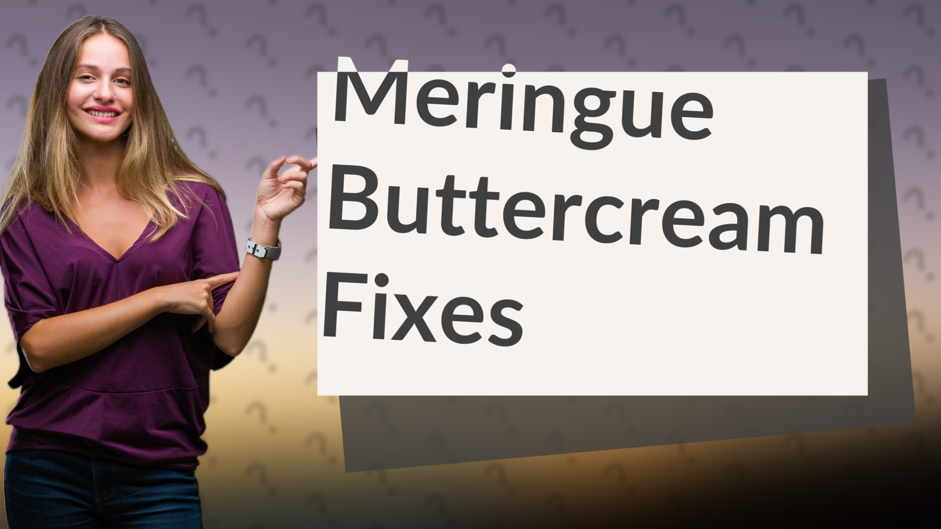 Meringue Buttercream Fixes