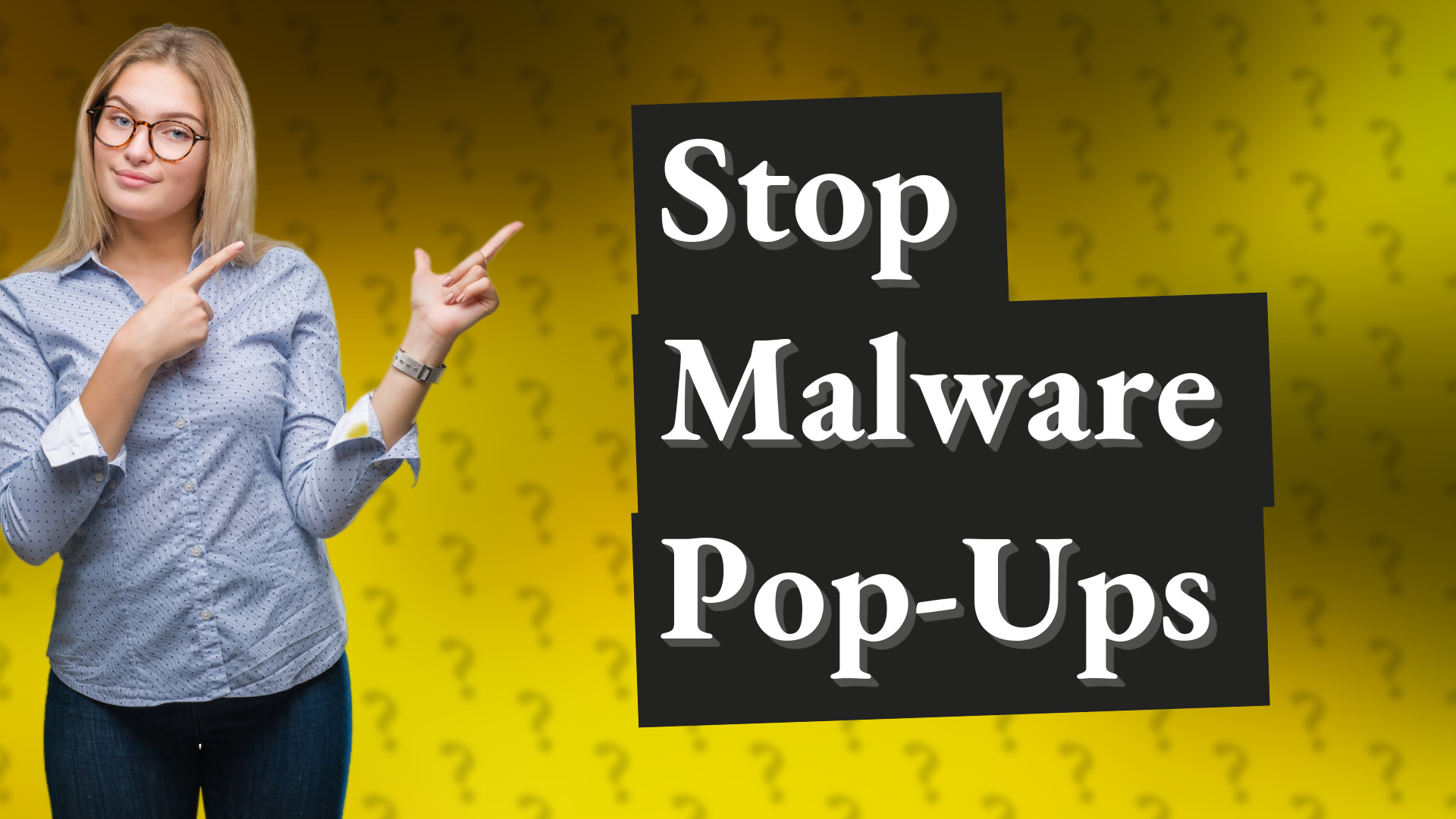 Stop Malware Pop-Ups